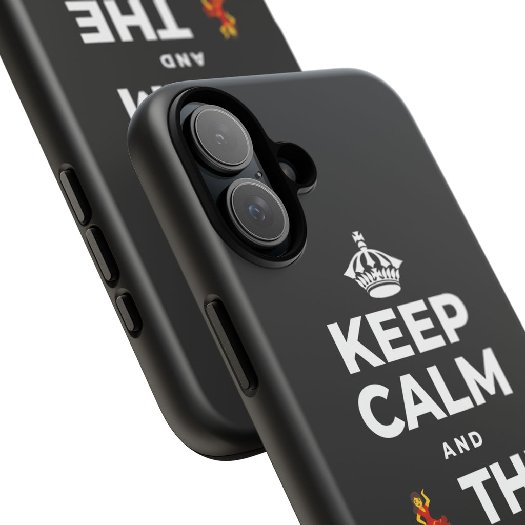 KEEP CALM AND 💃 THE NIGHT AWAY Phone Case