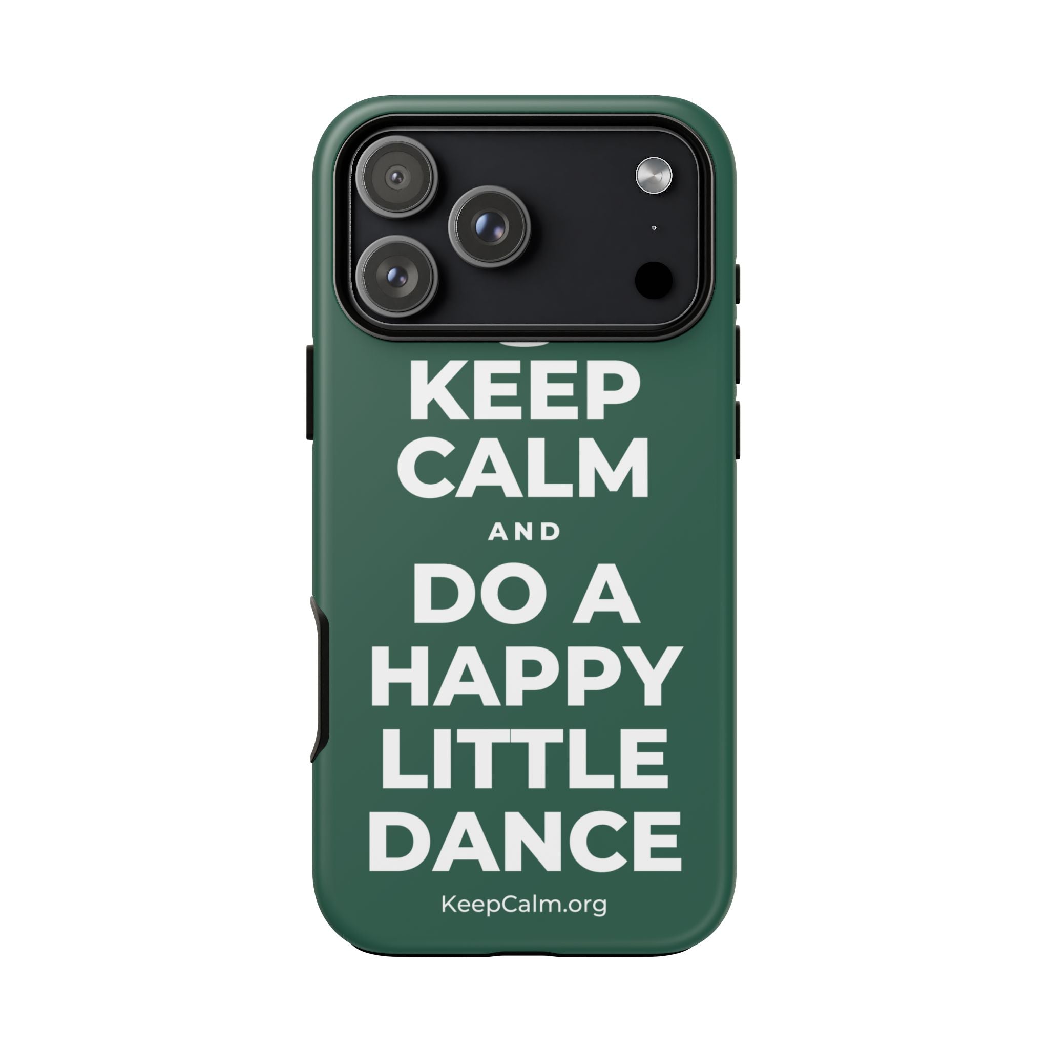 KEEP CALM AND DO A HAPPY LITTLE DANCE Phone Case