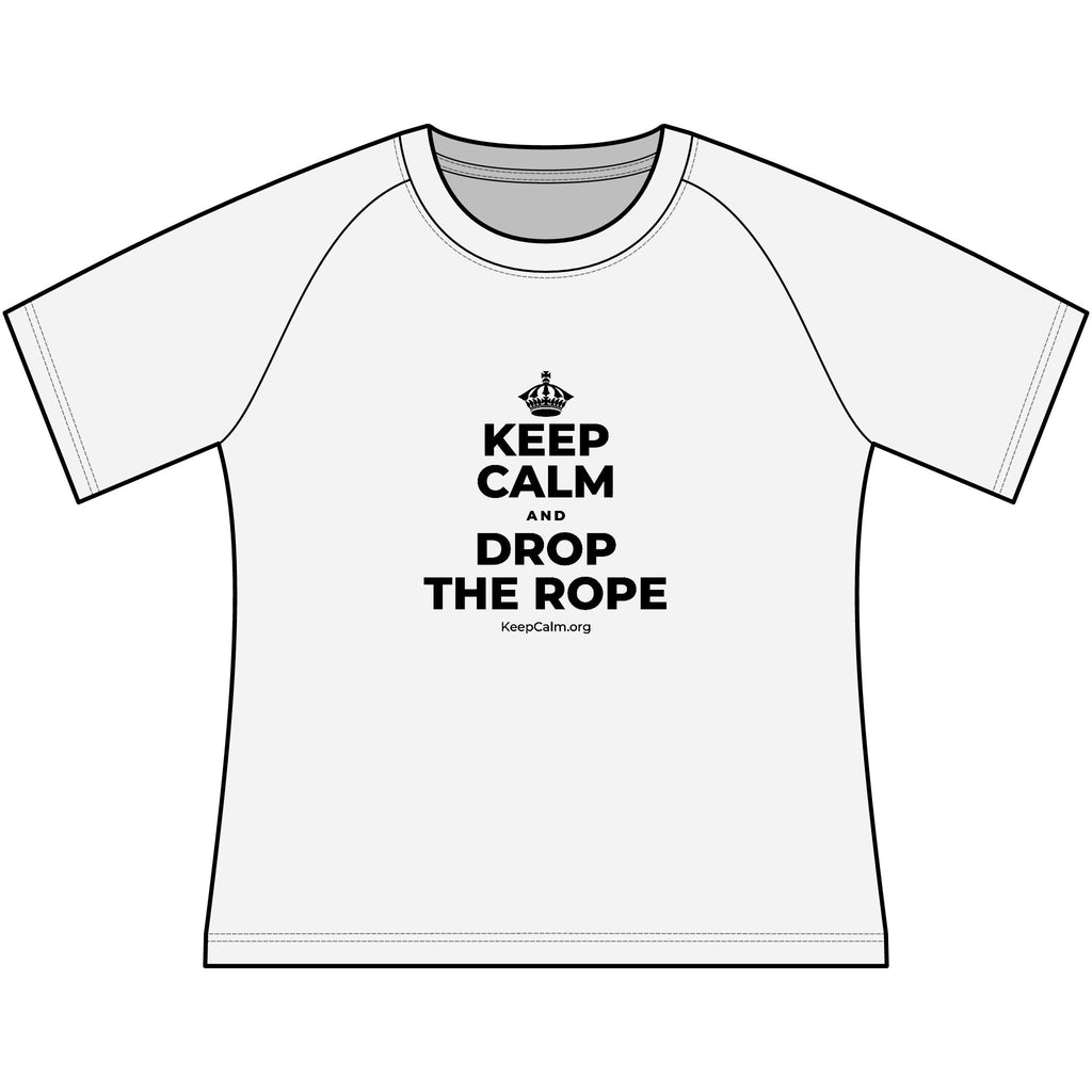 KEEP CALM AND DROP THE ROPE Women's Raglan Tee