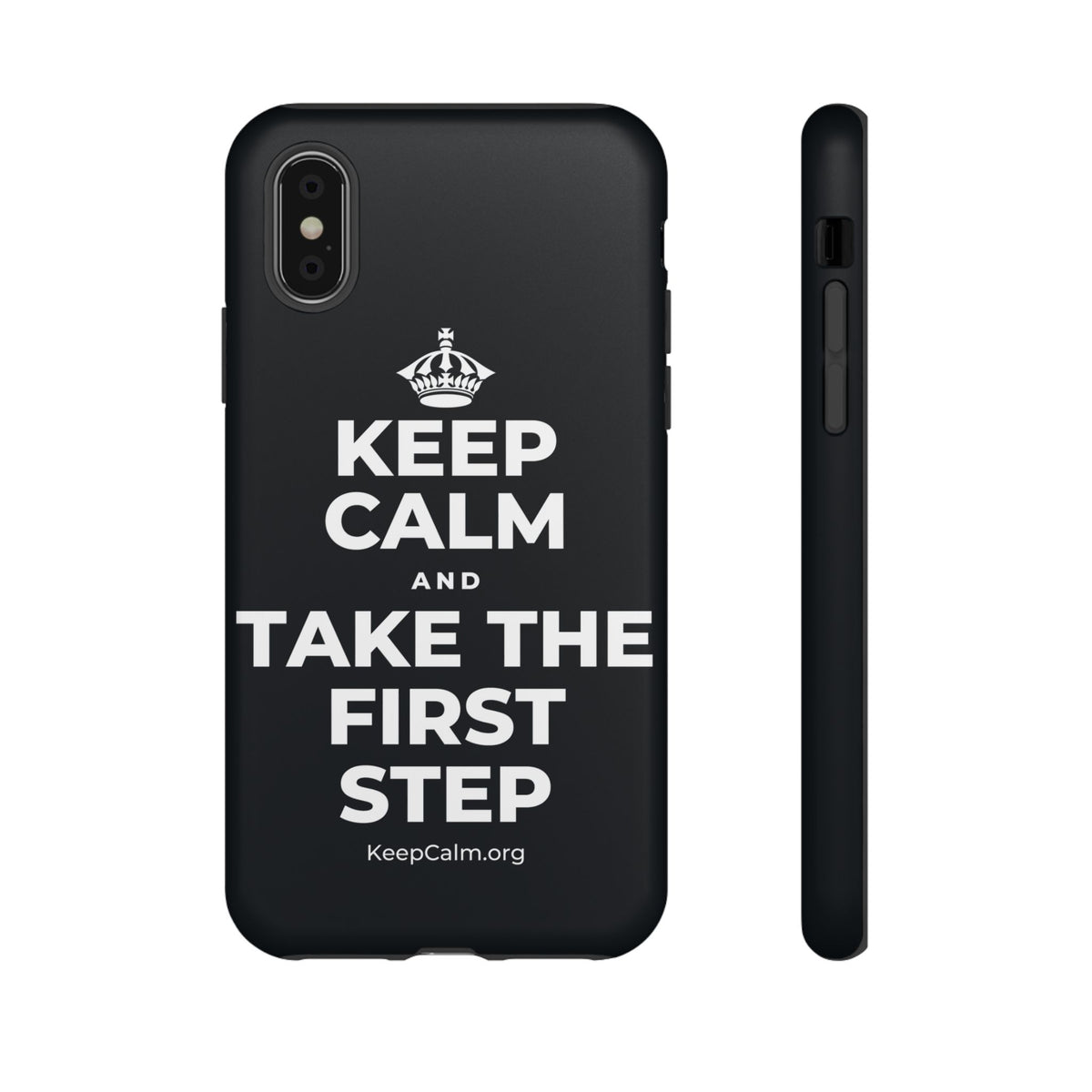 KEEP CALM AND TAKE THE FIRST STEP Phone Case (Dark)