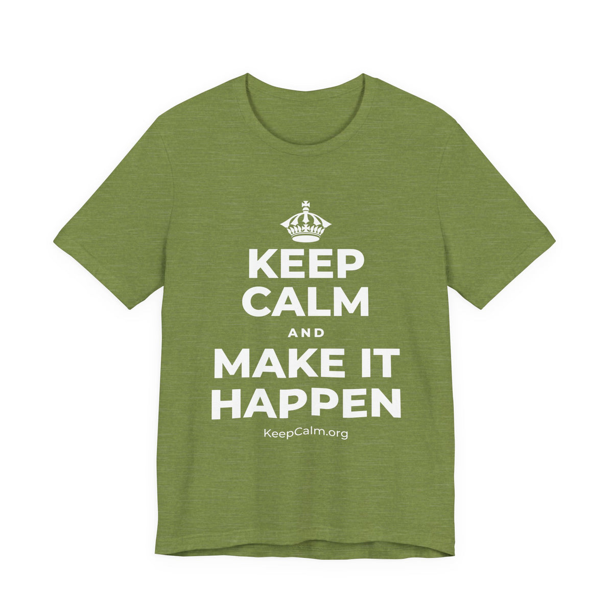 KEEP CALM AND MAKE IT HAPPEN T-Shirt (Baby Blue–Silver)