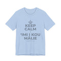 KEEP CALM A ʻIMI I KOU MĀLIE T-Shirt (Baby Blue–Silver)