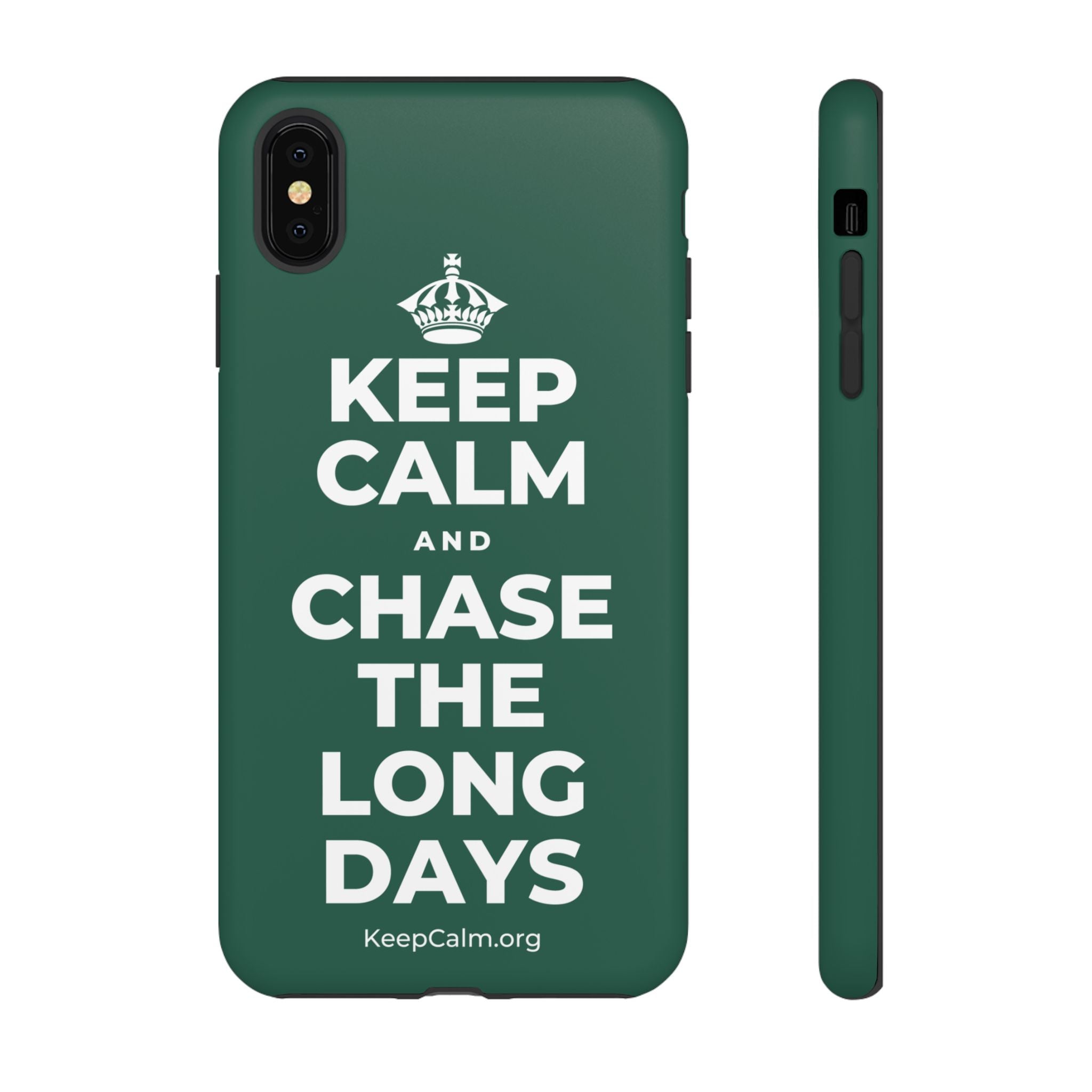 KEEP CALM AND CHASE THE LONG DAYS Phone Case