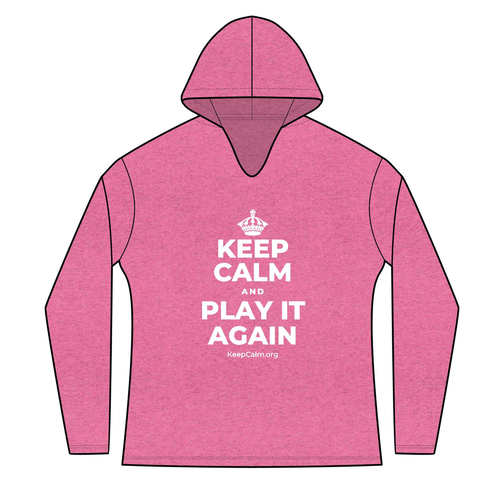 KEEP CALM AND PLAY IT AGAIN Women's Long Sleeve Hoodie