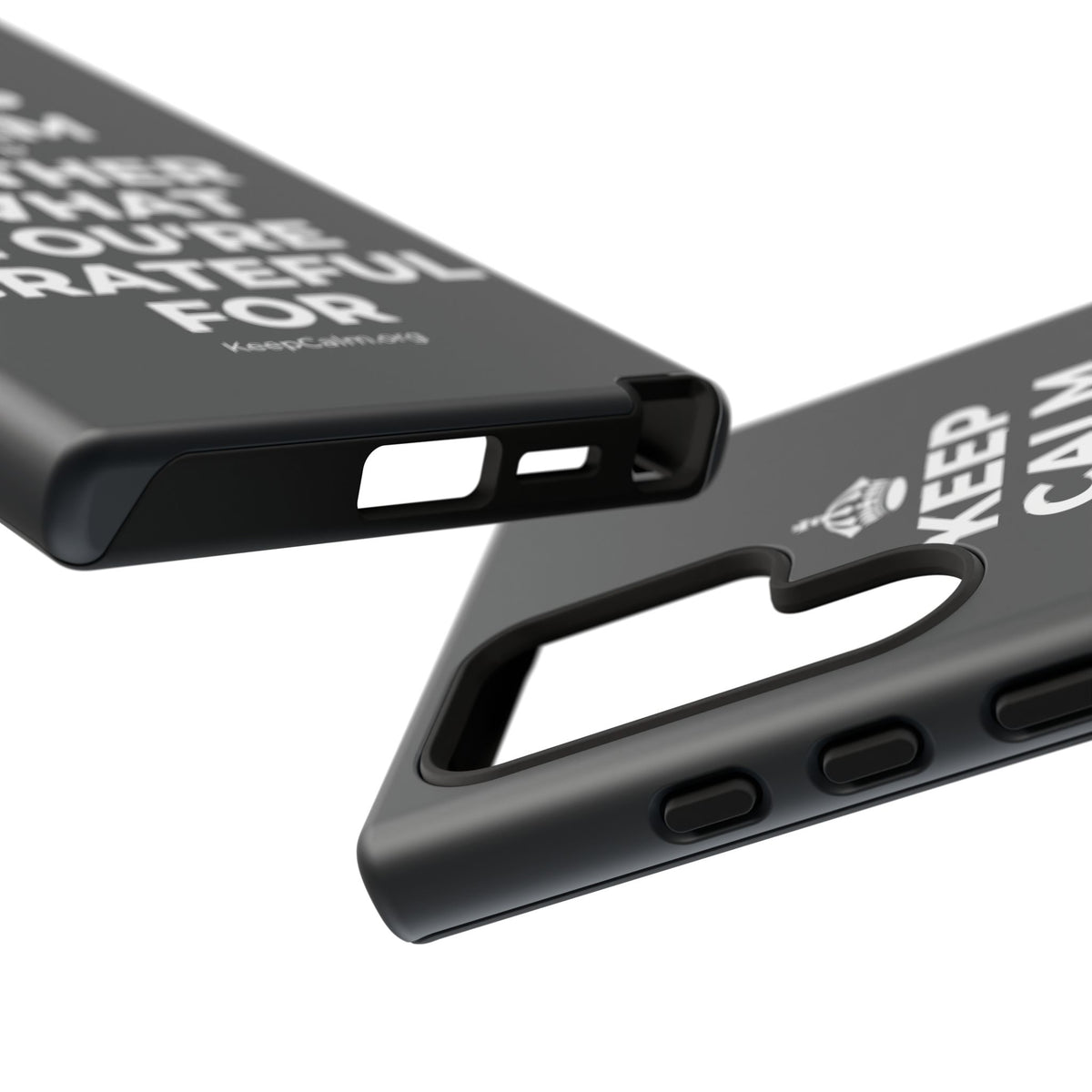 KEEP CALM AND GATHER WHAT YOU'RE GRATEFUL FOR Phone Case (Dark)