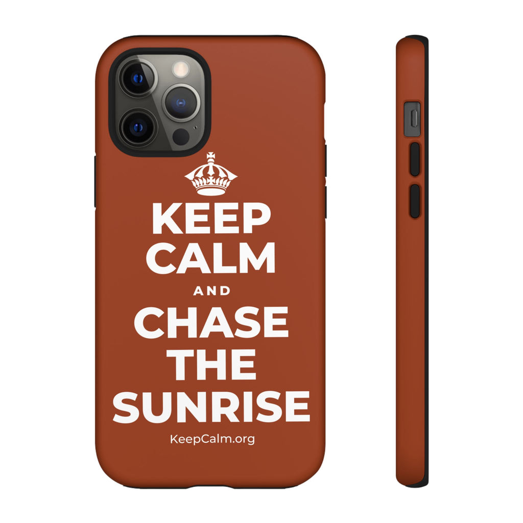 KEEP CALM AND CHASE THE SUNRISE Phone Case