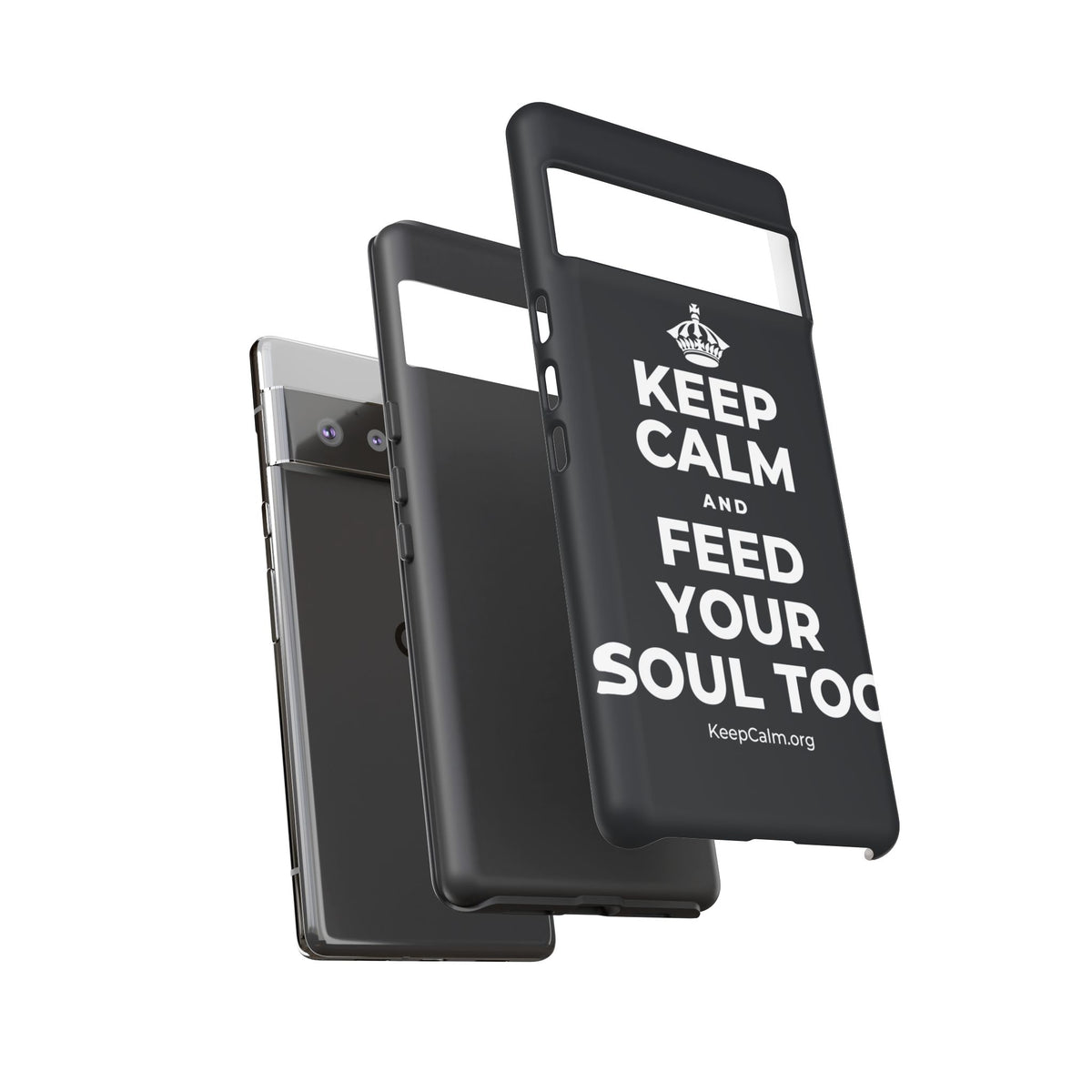 KEEP CALM AND FEED YOUR SOUL TOO Phone Case (Dark)