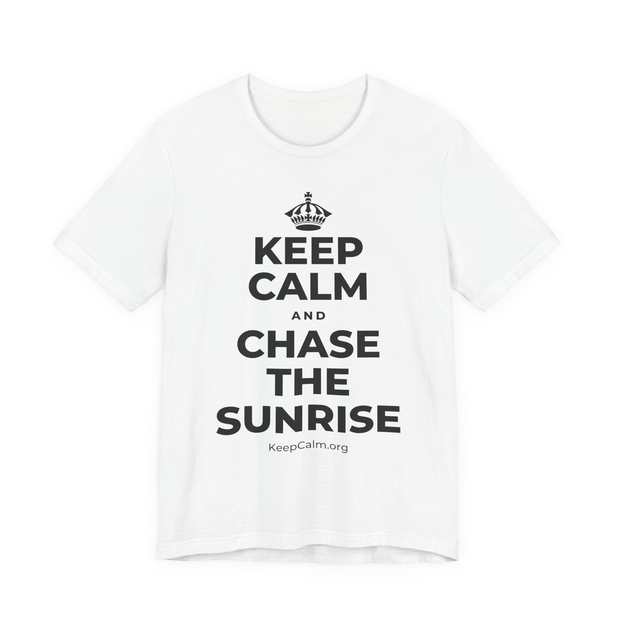 KEEP CALM AND CHASE THE SUNRISE T-Shirt (White–Asphalt)