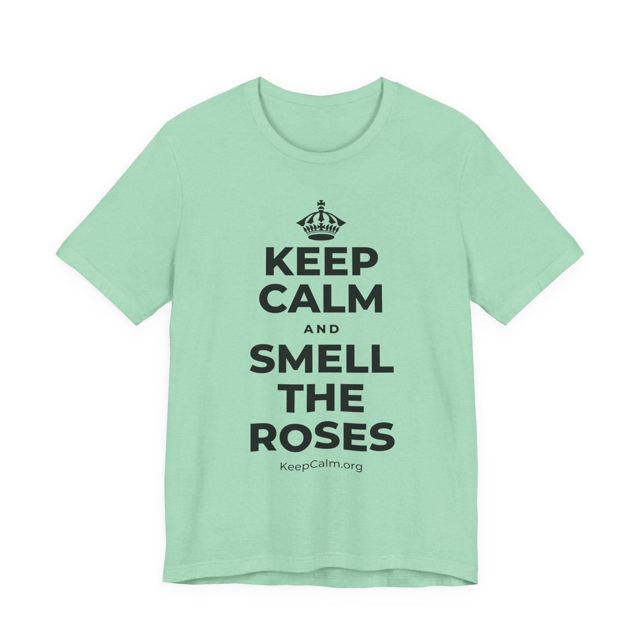 KEEP CALM AND SMELL THE ROSES T-Shirt (Baby Blue–Silver)