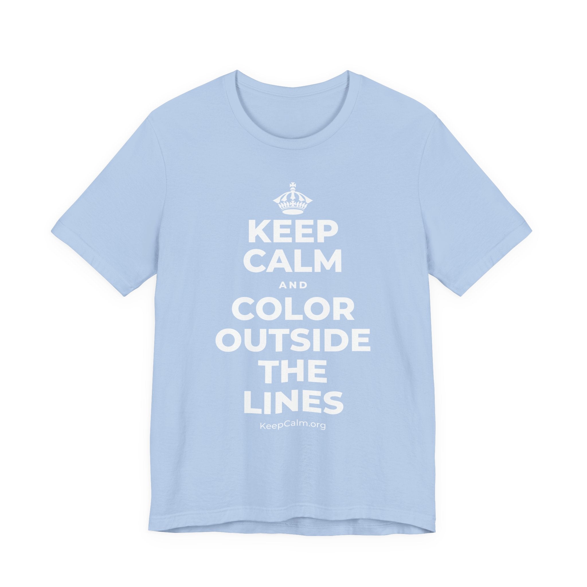 KEEP CALM AND COLOR OUTSIDE THE LINES T-Shirt (Baby Blue–Silver)