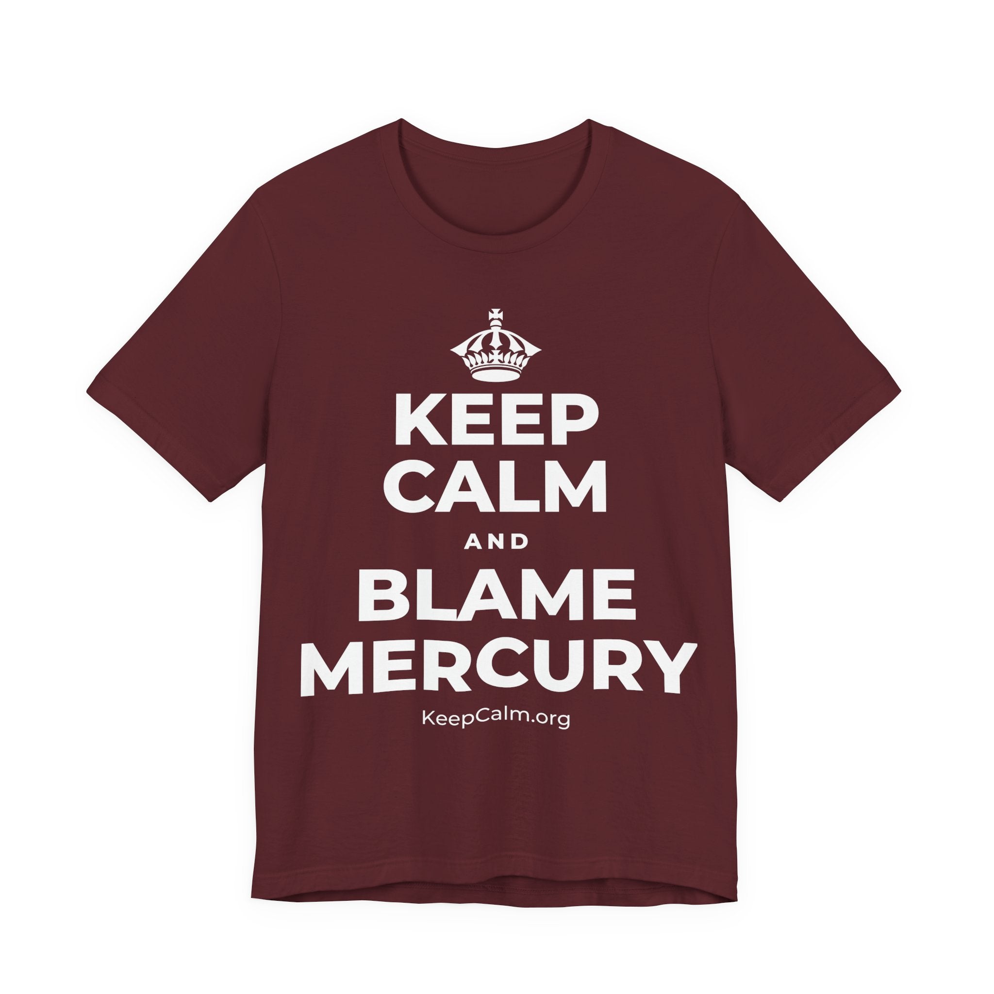 KEEP CALM AND BLAME MERCURY T-Shirt (Baby Blue–Silver)