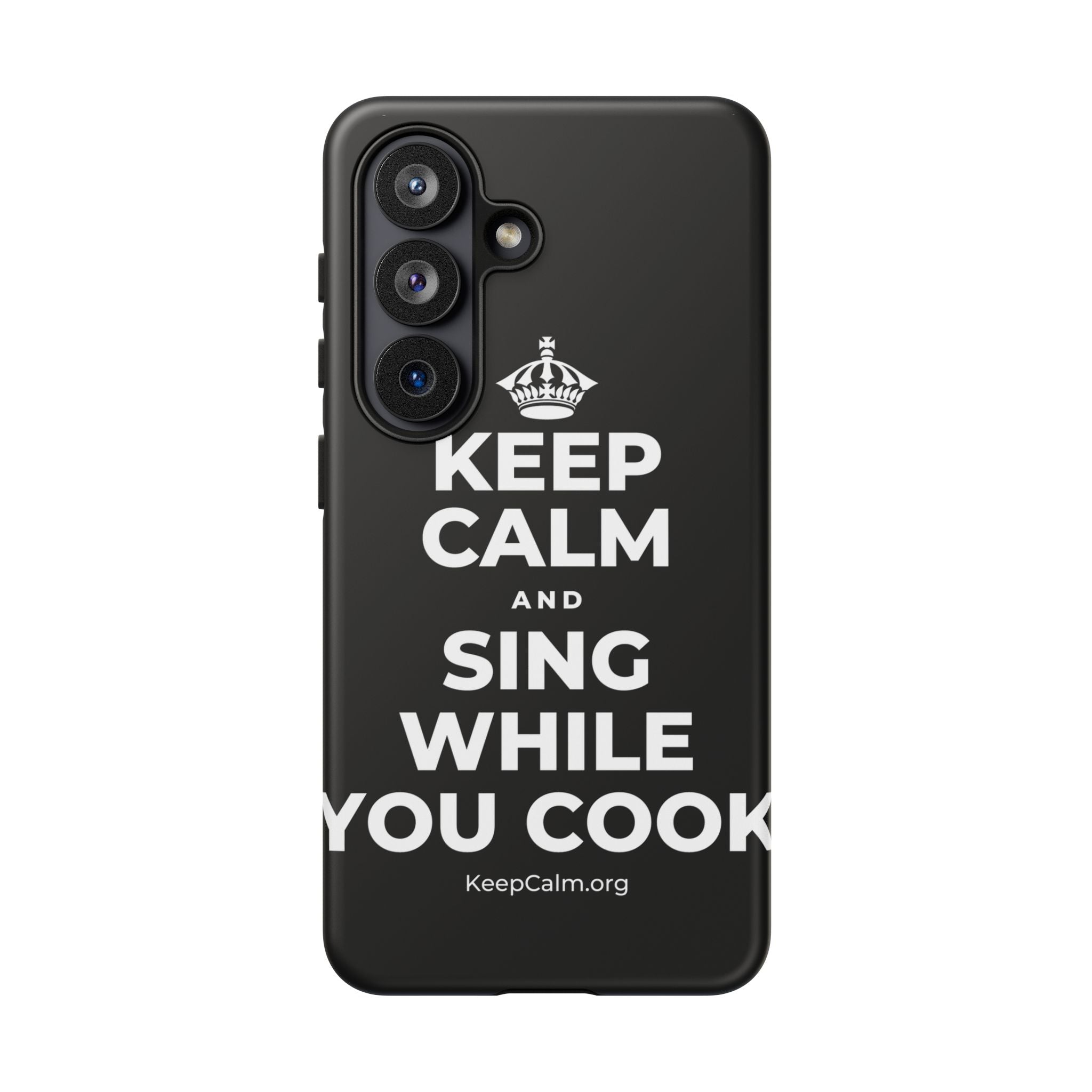KEEP CALM AND SING WHILE YOU COOK Phone Case