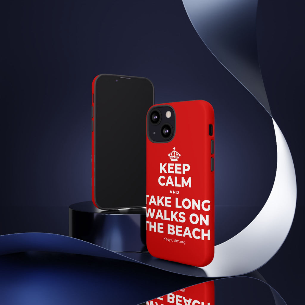 KEEP CALM AND TAKE LONG WALKS ON THE BEACH Phone Case