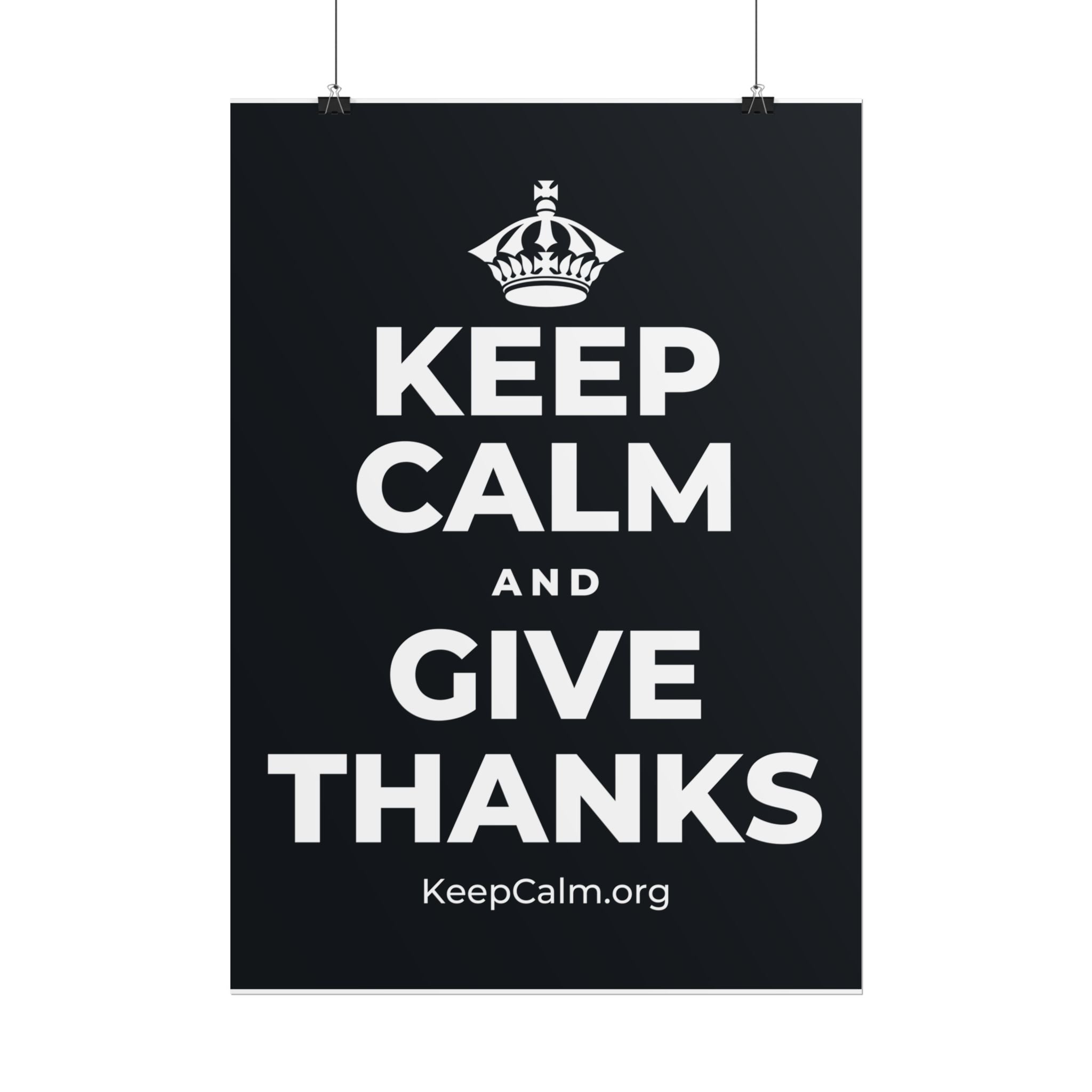 KEEP CALM AND GIVE THANKS Poster (Dark)