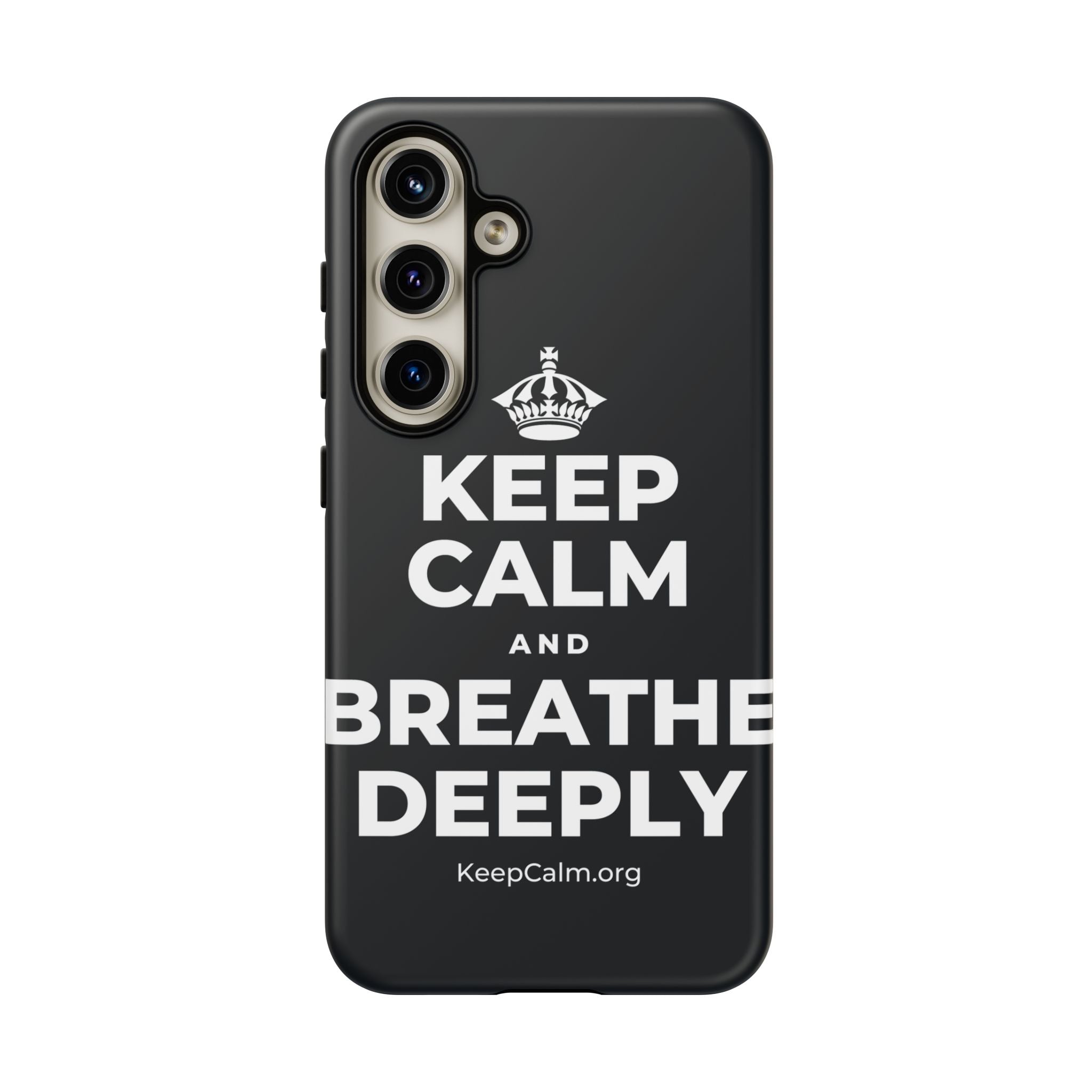 KEEP CALM AND BREATHE DEEPLY Phone Case (Dark)