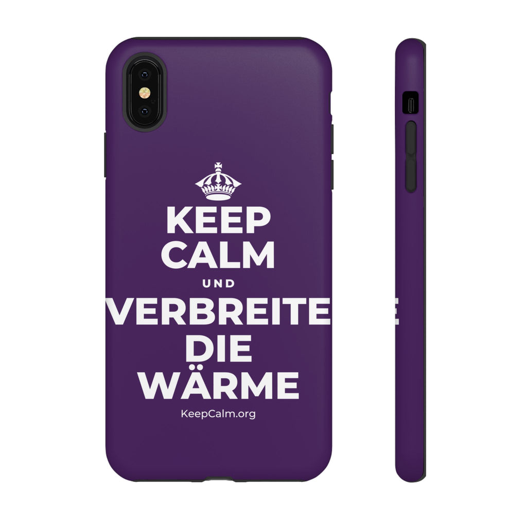 KEEP CALM UND VERBREITE DIE WÄRME Phone Case