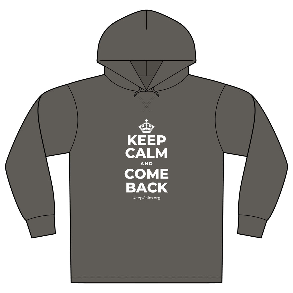 KEEP CALM AND COME BACK Organic Hoodie Tee
