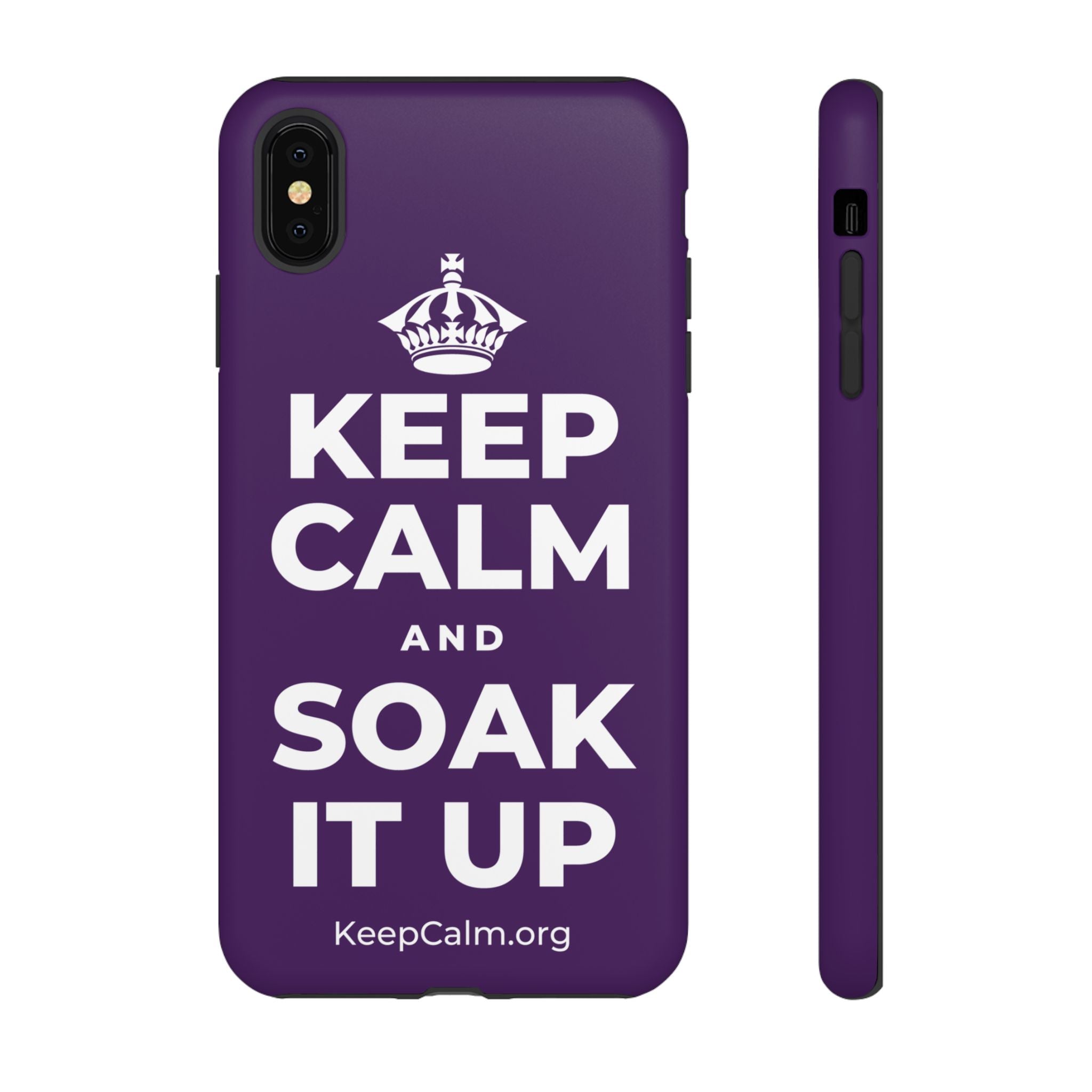 KEEP CALM AND SOAK IT UP Phone Case
