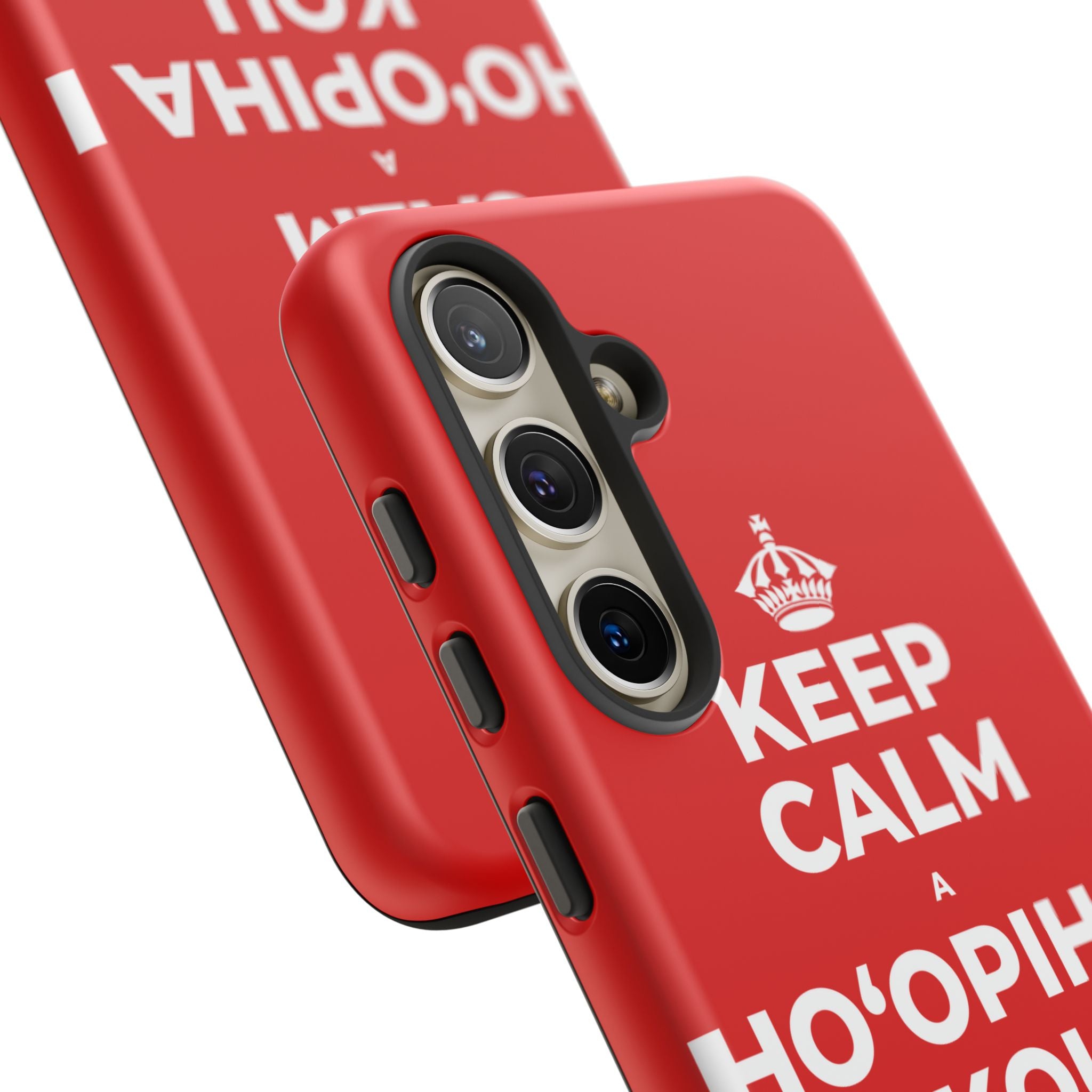 KEEP CALM A HOʻOPIHA I KOU KĪʻAHA ME KE ALOHA Phone Case
