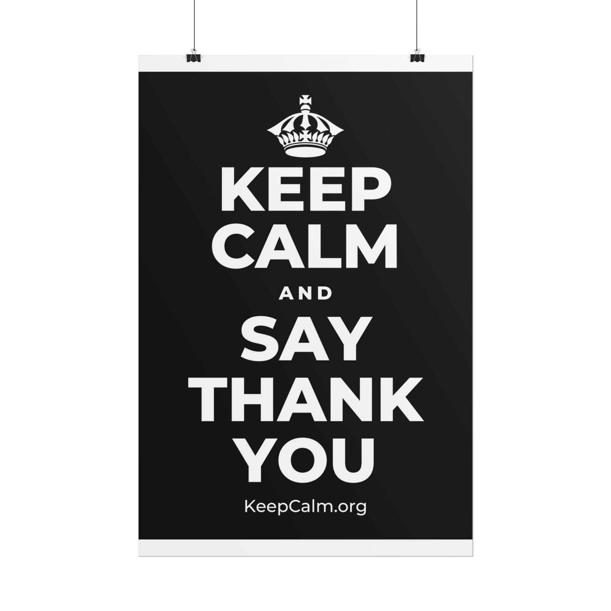 KEEP CALM AND SAY THANK YOU Poster