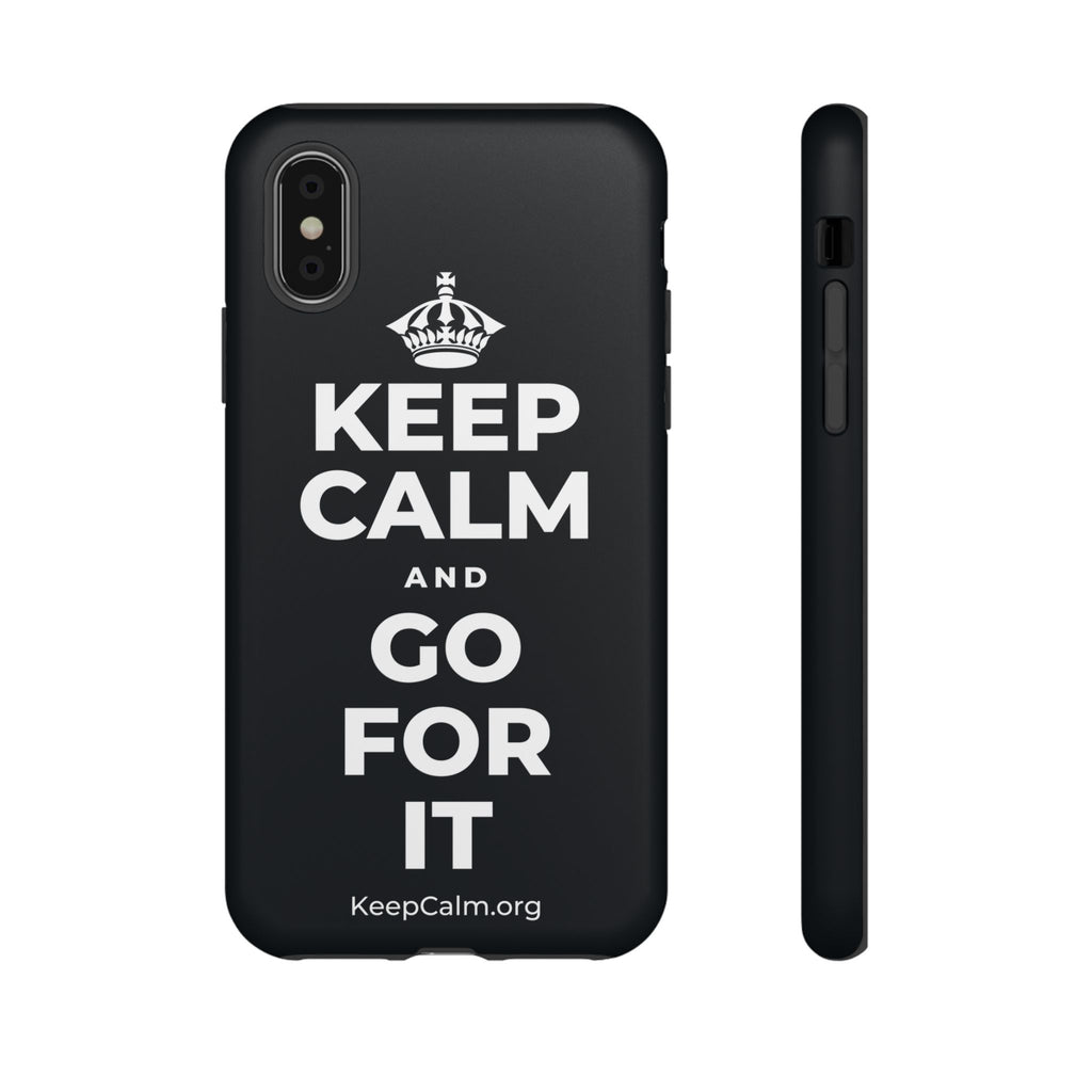 KEEP CALM AND GO FOR IT Phone Case (Dark)