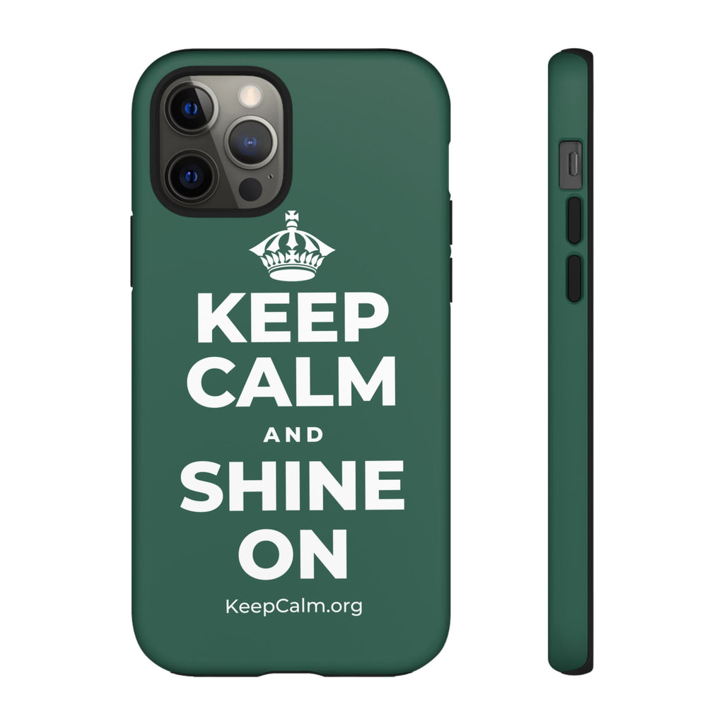 KEEP CALM AND SHINE ON Phone Case