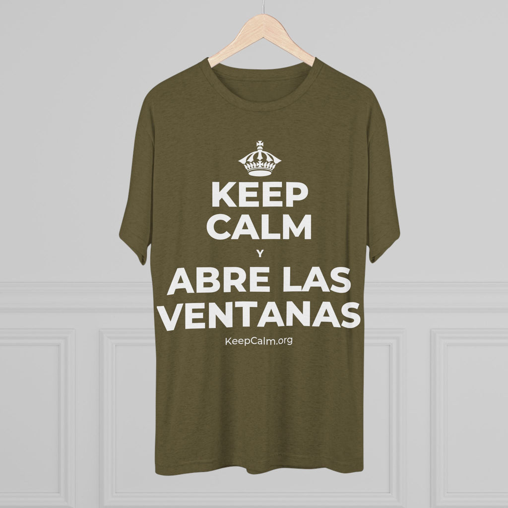 KEEP CALM Y ABRE LAS VENTANAS Tri-Blend Tee