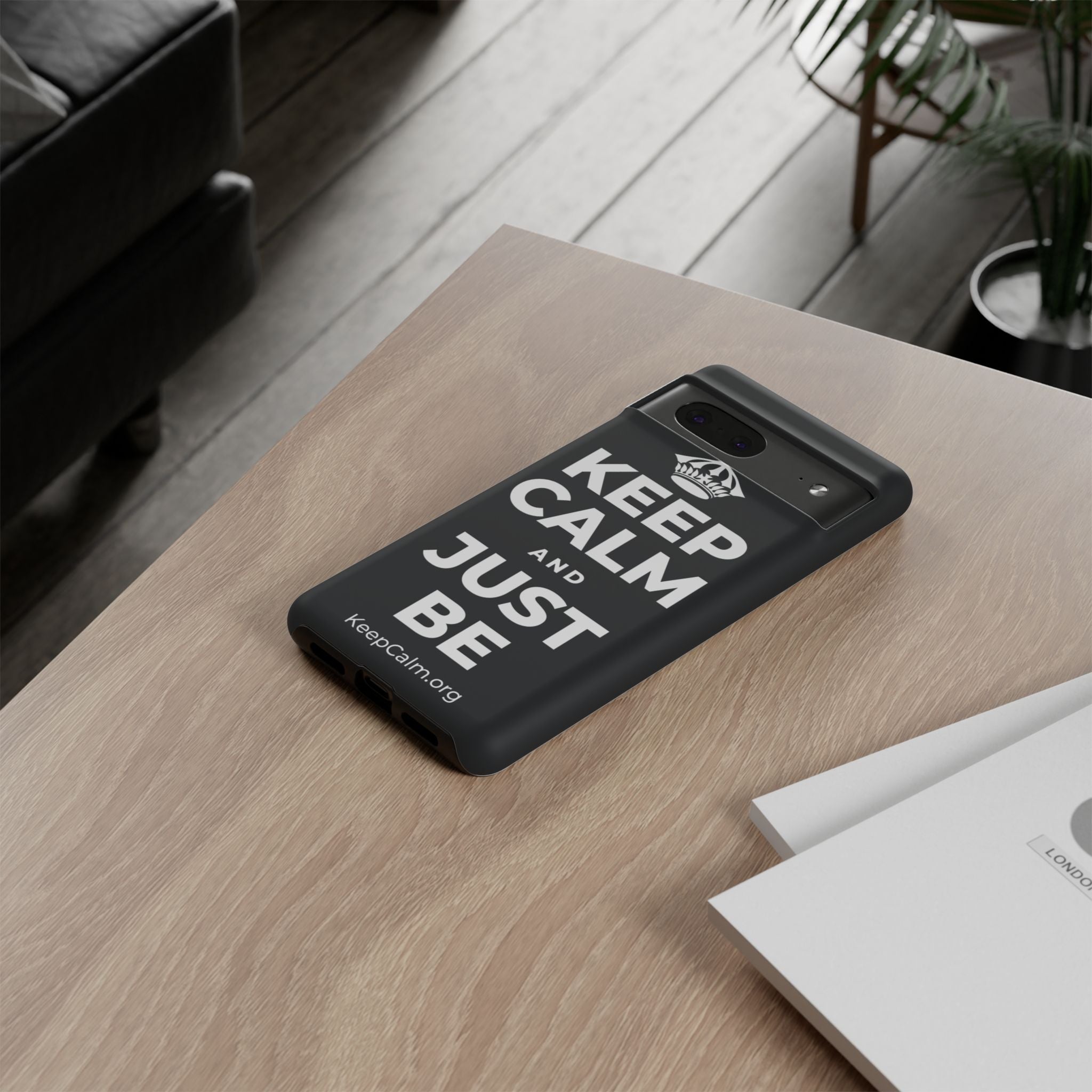 KEEP CALM AND JUST BE Phone Case (Dark)