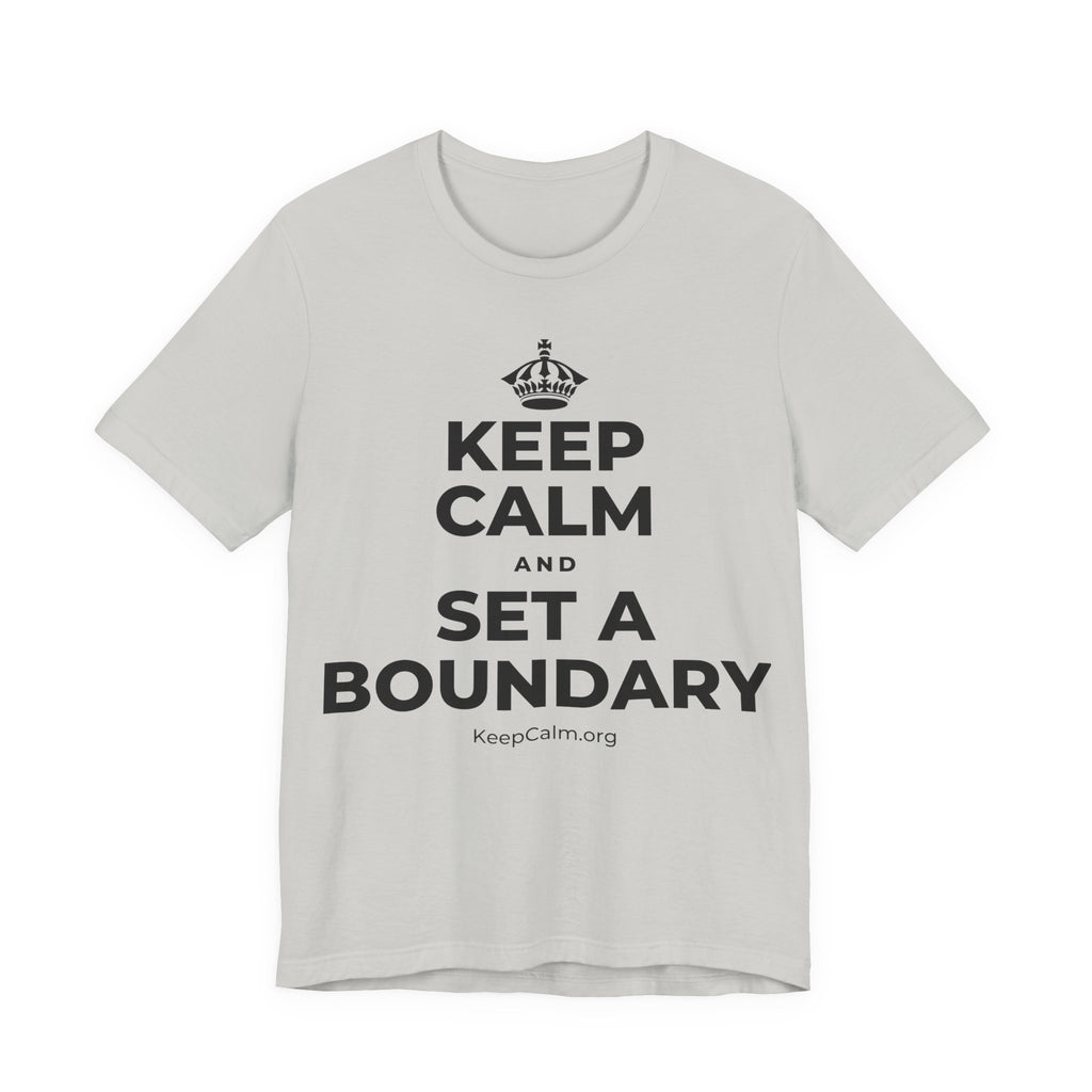 KEEP CALM AND SET A BOUNDARY T-Shirt (Baby Blue–Silver)