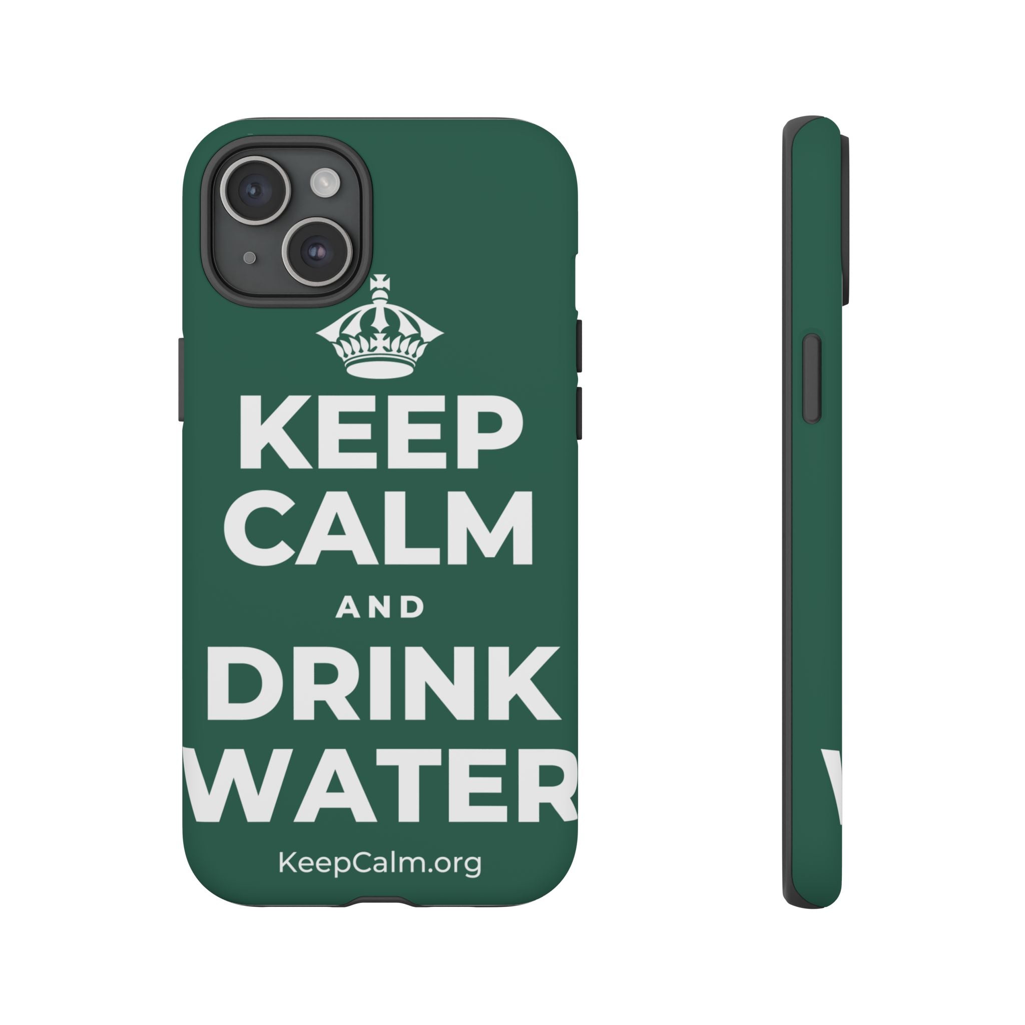 KEEP CALM AND DRINK WATER Phone Case