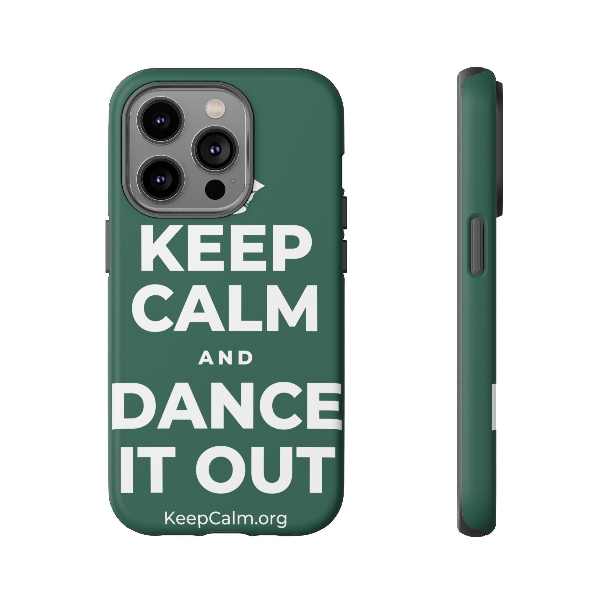 KEEP CALM AND DANCE IT OUT Phone Case