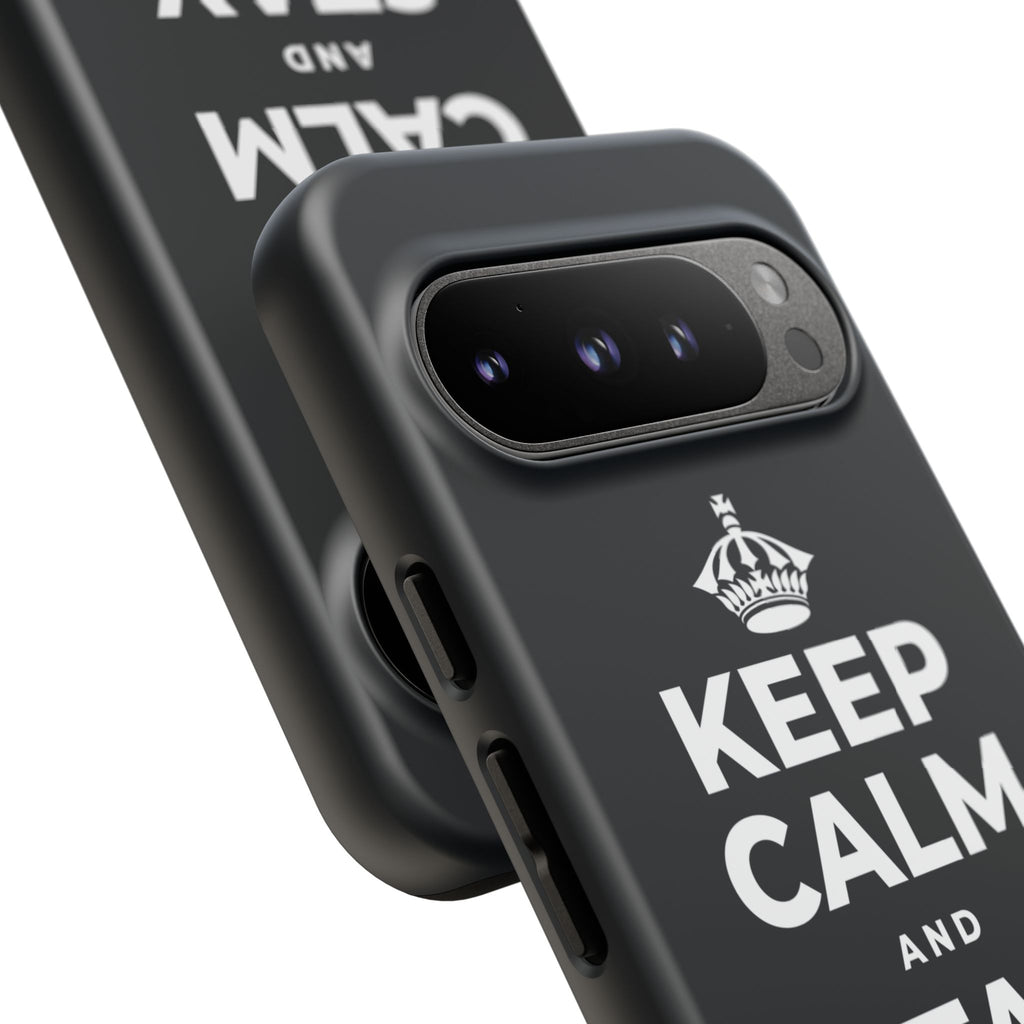 KEEP CALM AND STAY FEARLESS Phone Case (Dark)