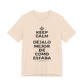 KEEP CALM Y DÉJALO MEJOR DE COMO ESTABA T-Shirt (Soft Cream–Heather Mauve)