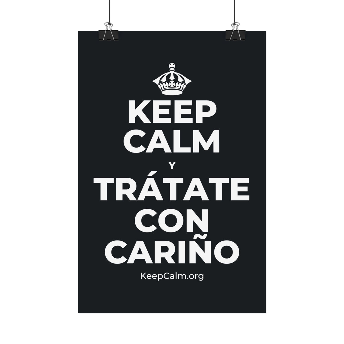 KEEP CALM Y TRÁTATE CON CARIÑO Satin Poster (Dark)
