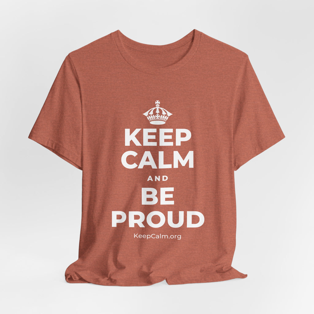 KEEP CALM AND BE PROUD T-Shirt (Soft Cream–Heather Mauve)