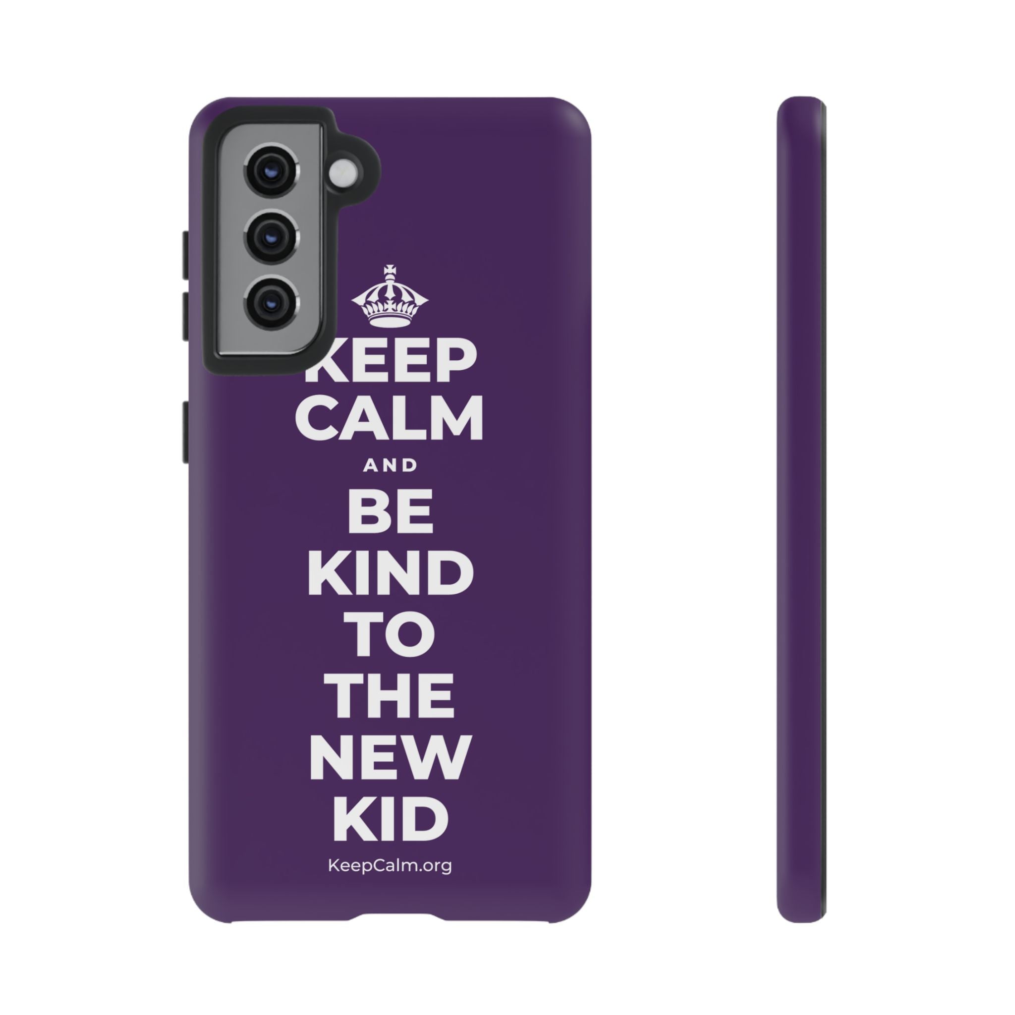 KEEP CALM AND BE KIND TO THE NEW KID Phone Case