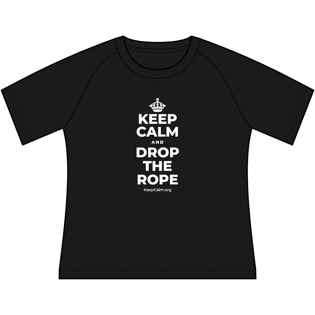 KEEP CALM AND DROP THE ROPE Women's Raglan Tee