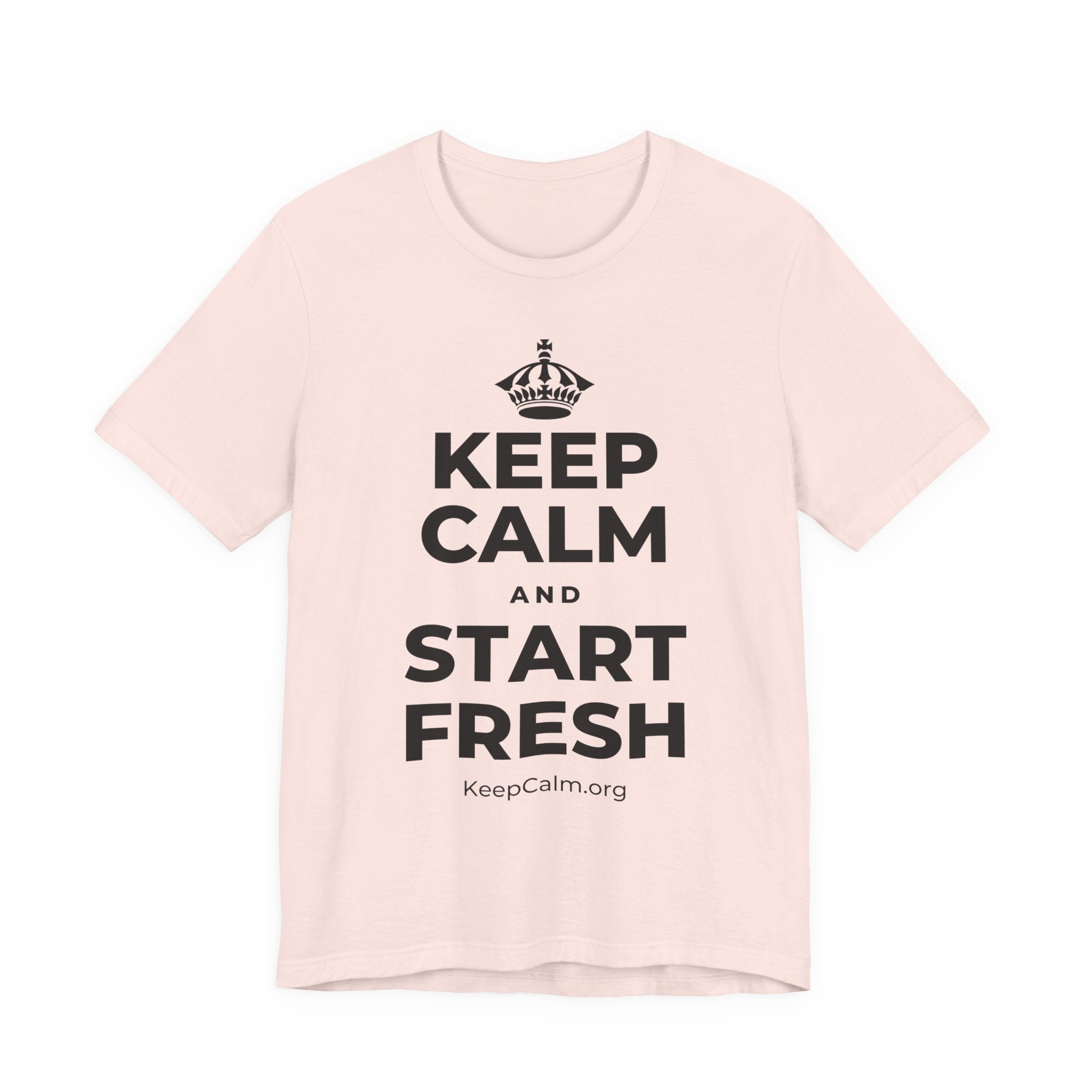 KEEP CALM AND START FRESH T-Shirt (Soft Cream–Heather Mauve)