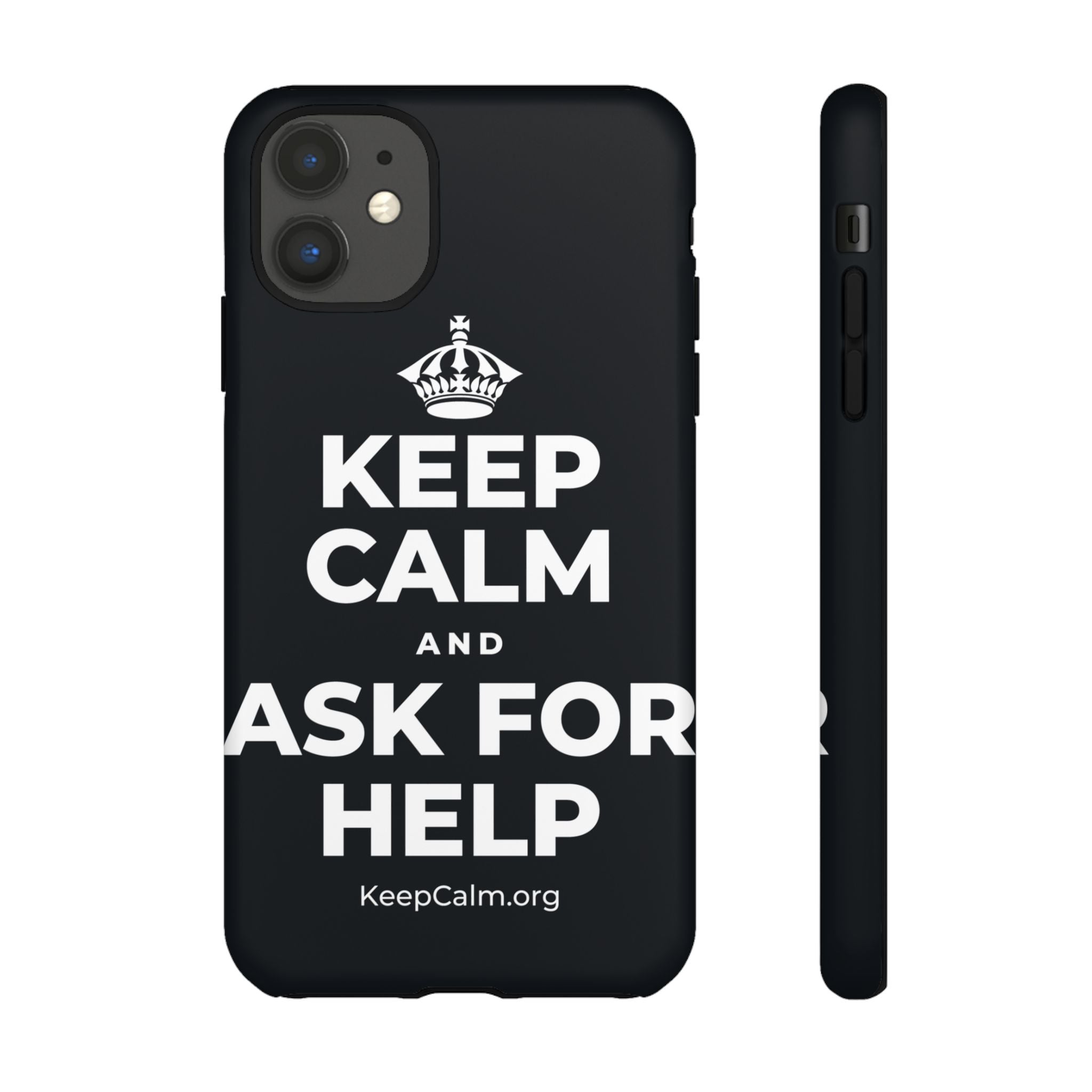 KEEP CALM AND ASK FOR HELP Phone Case (Dark)