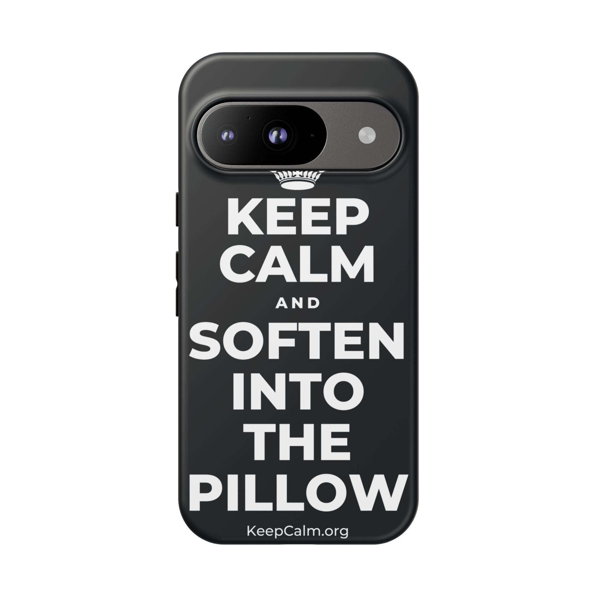 KEEP CALM AND SOFTEN INTO THE PILLOW Phone Case (Dark)