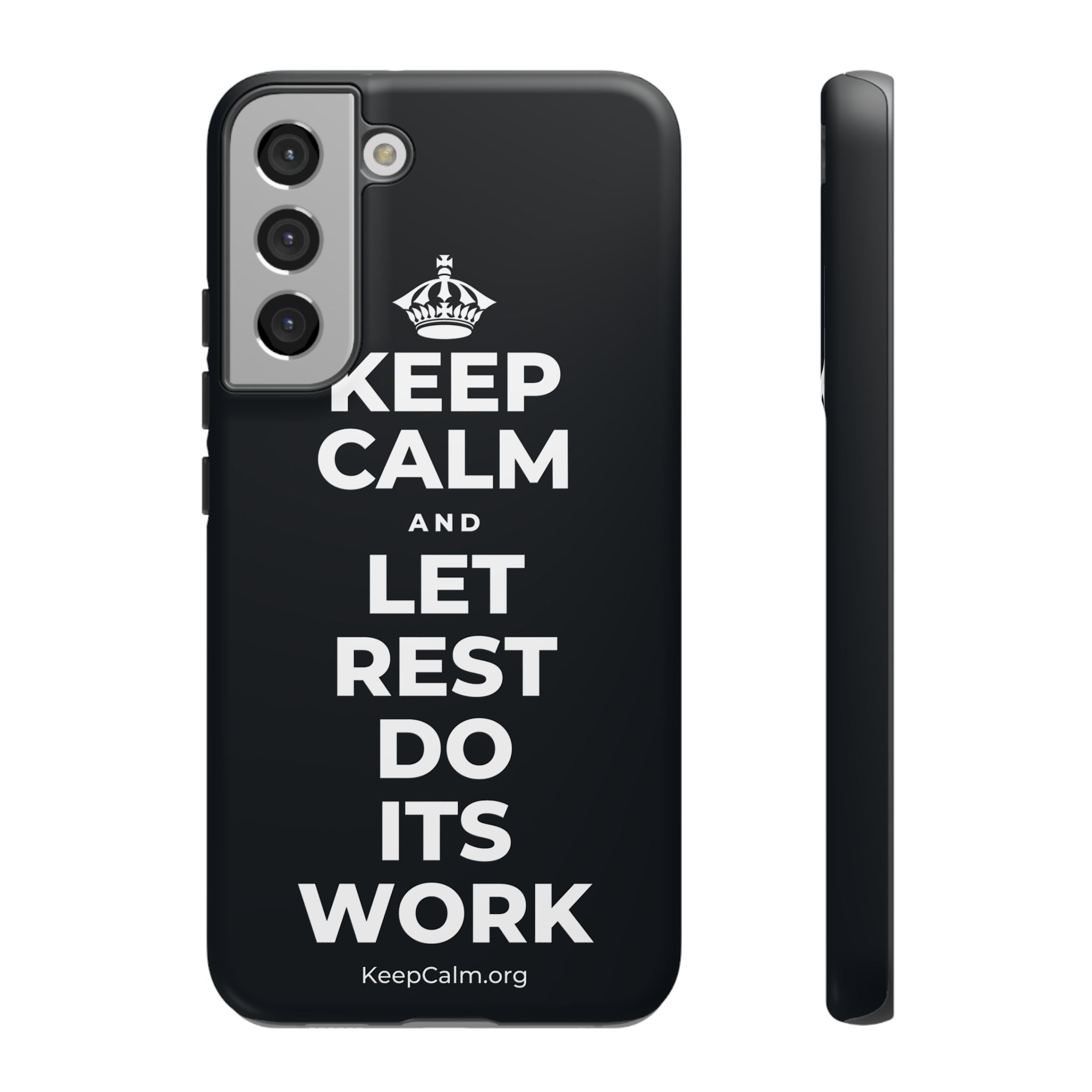 KEEP CALM AND LET REST DO ITS WORK Phone Case (Dark)