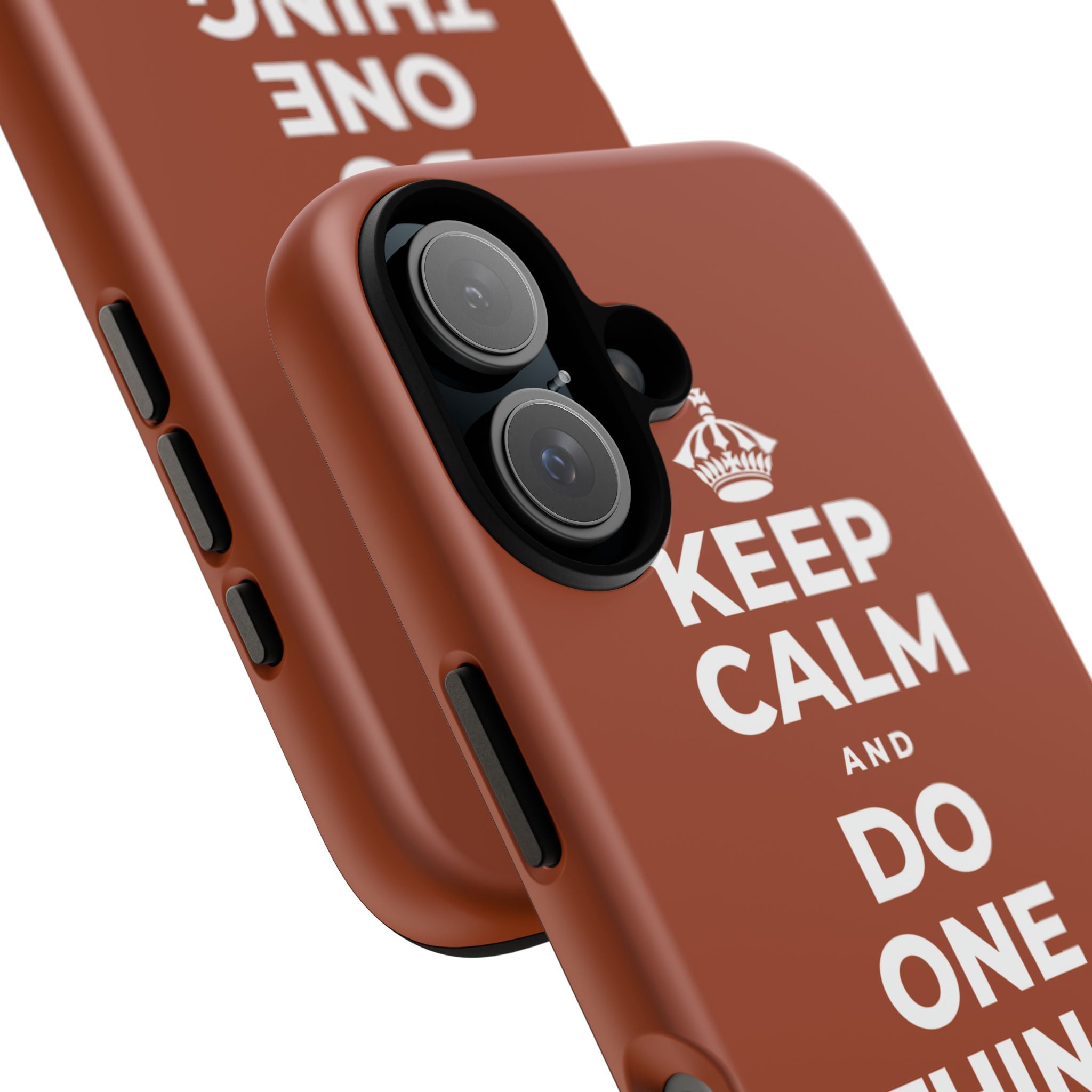 KEEP CALM AND DO ONE THING, THEN THE NEXT Phone Case