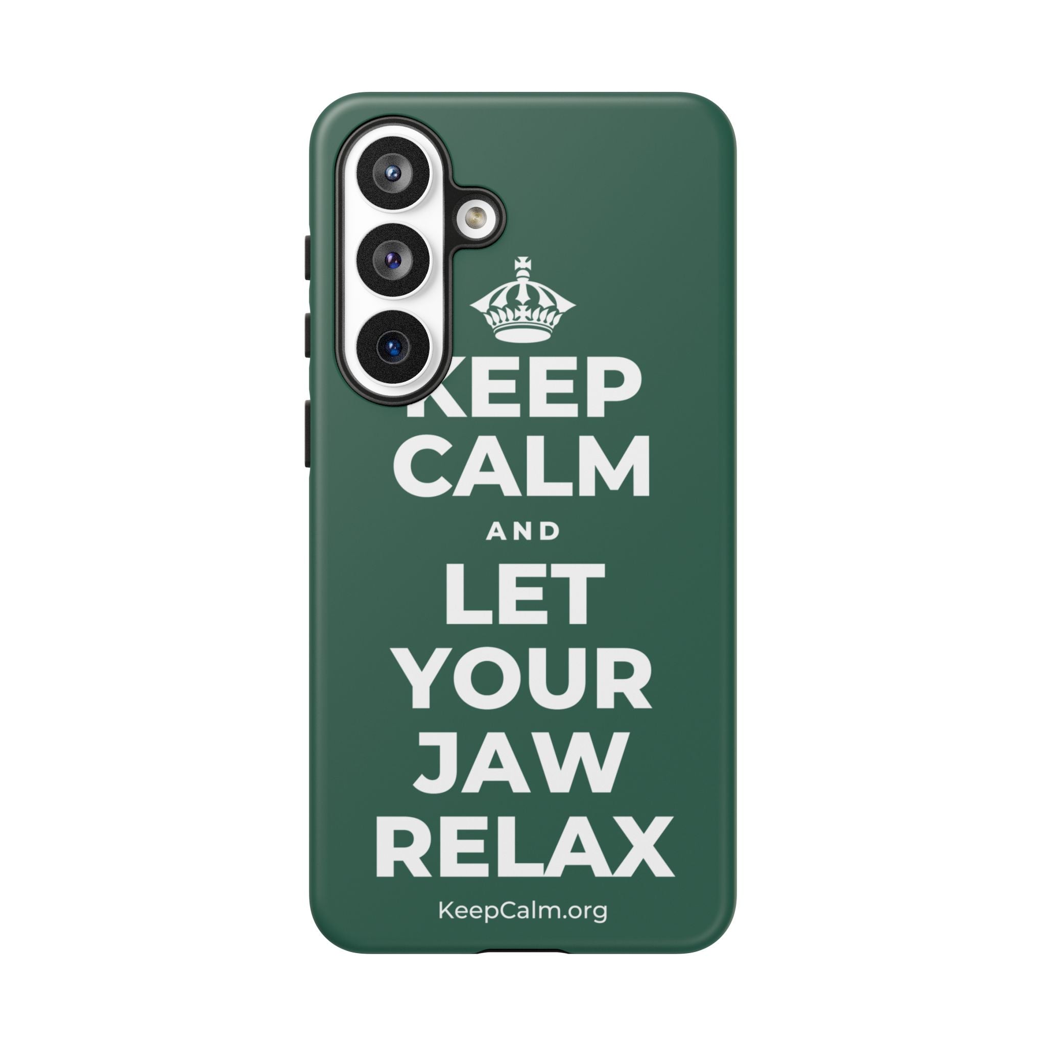 KEEP CALM AND LET YOUR JAW RELAX Phone Case