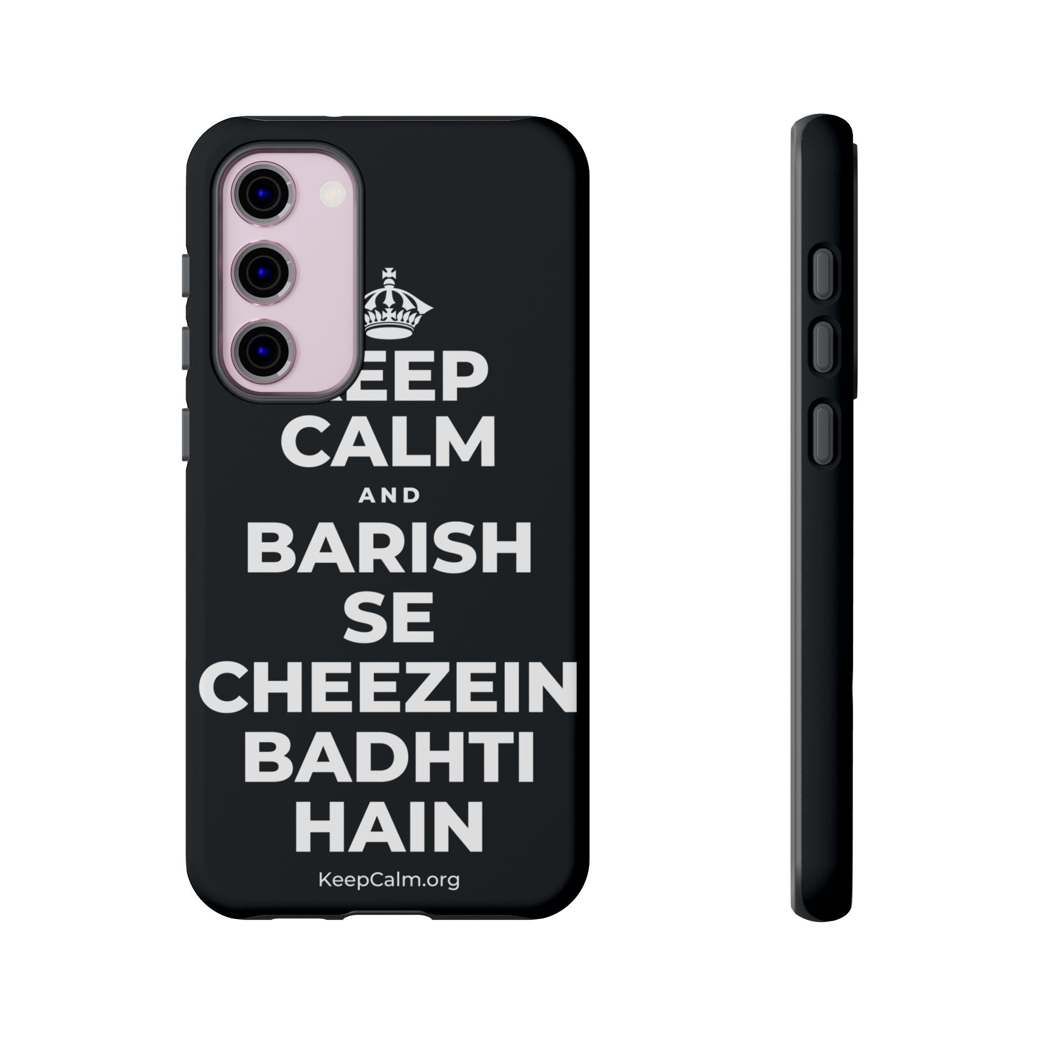 KEEP CALM AND BARISH SE CHEEZEIN BADHTI HAIN Phone Case (Dark)