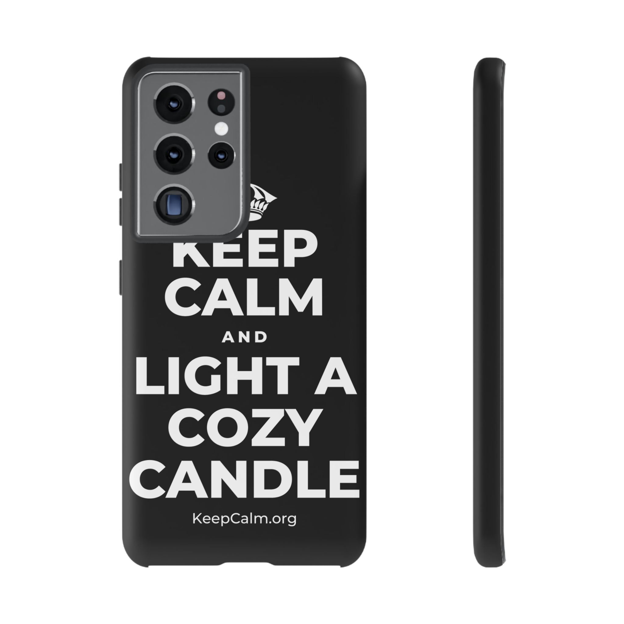 KEEP CALM AND LIGHT A COZY CANDLE Phone Case