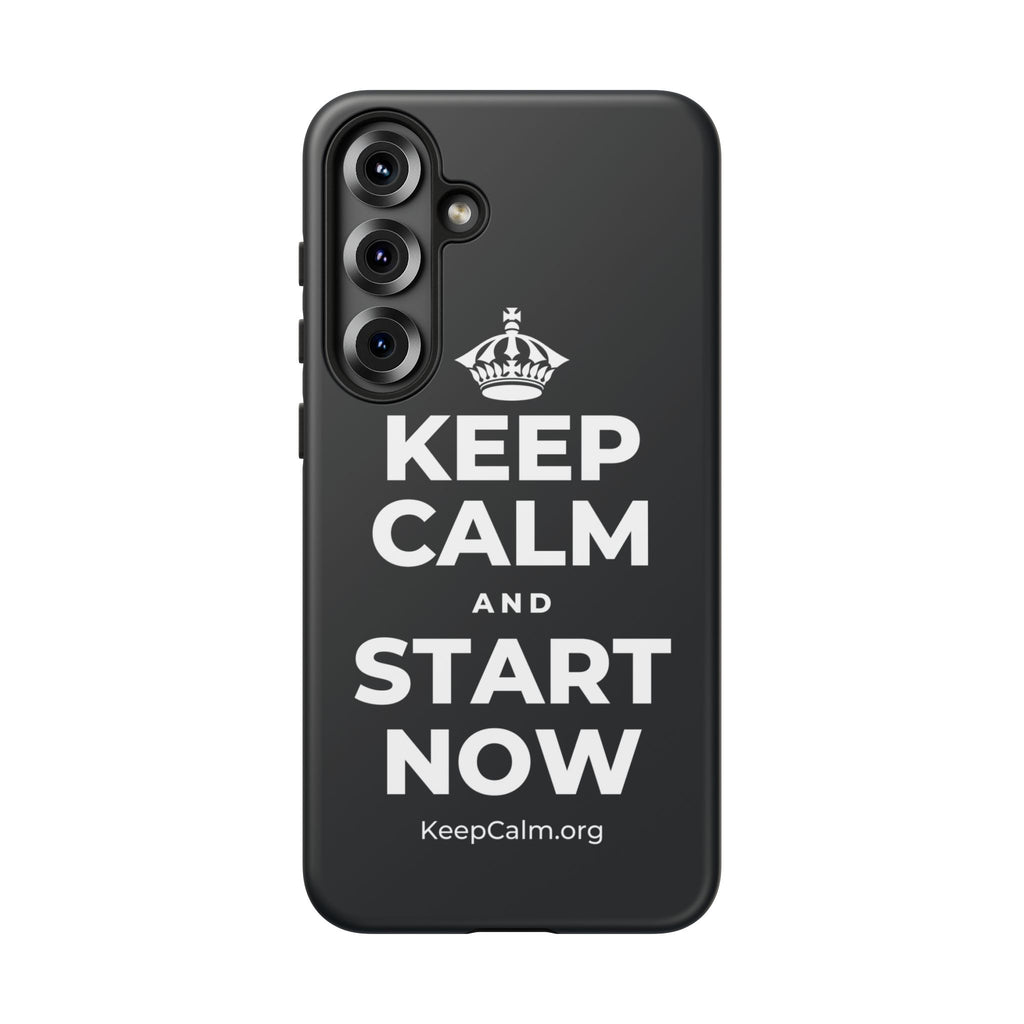 KEEP CALM AND START NOW Phone Case (Dark)