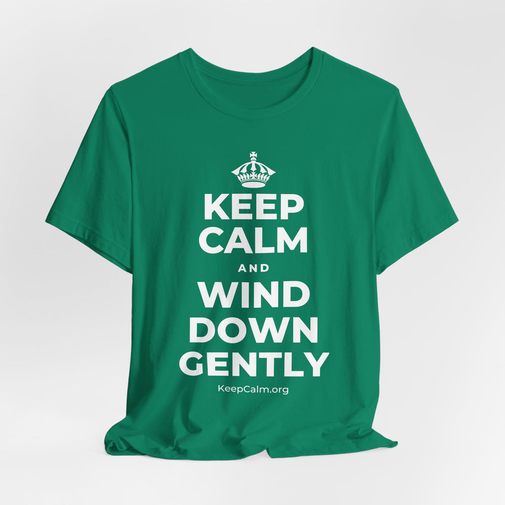 KEEP CALM AND WIND DOWN GENTLY T-Shirt (White–Asphalt)