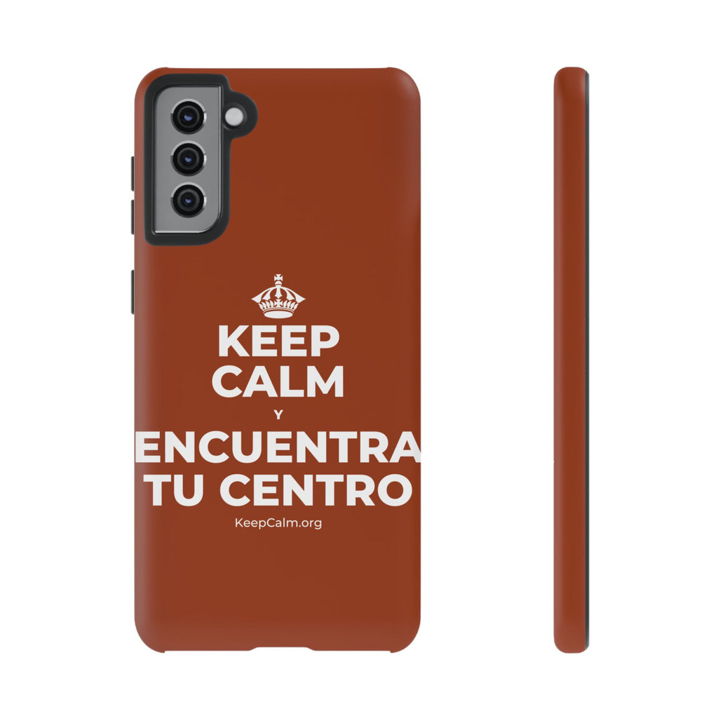 KEEP CALM Y ENCUENTRA TU CENTRO Phone Case