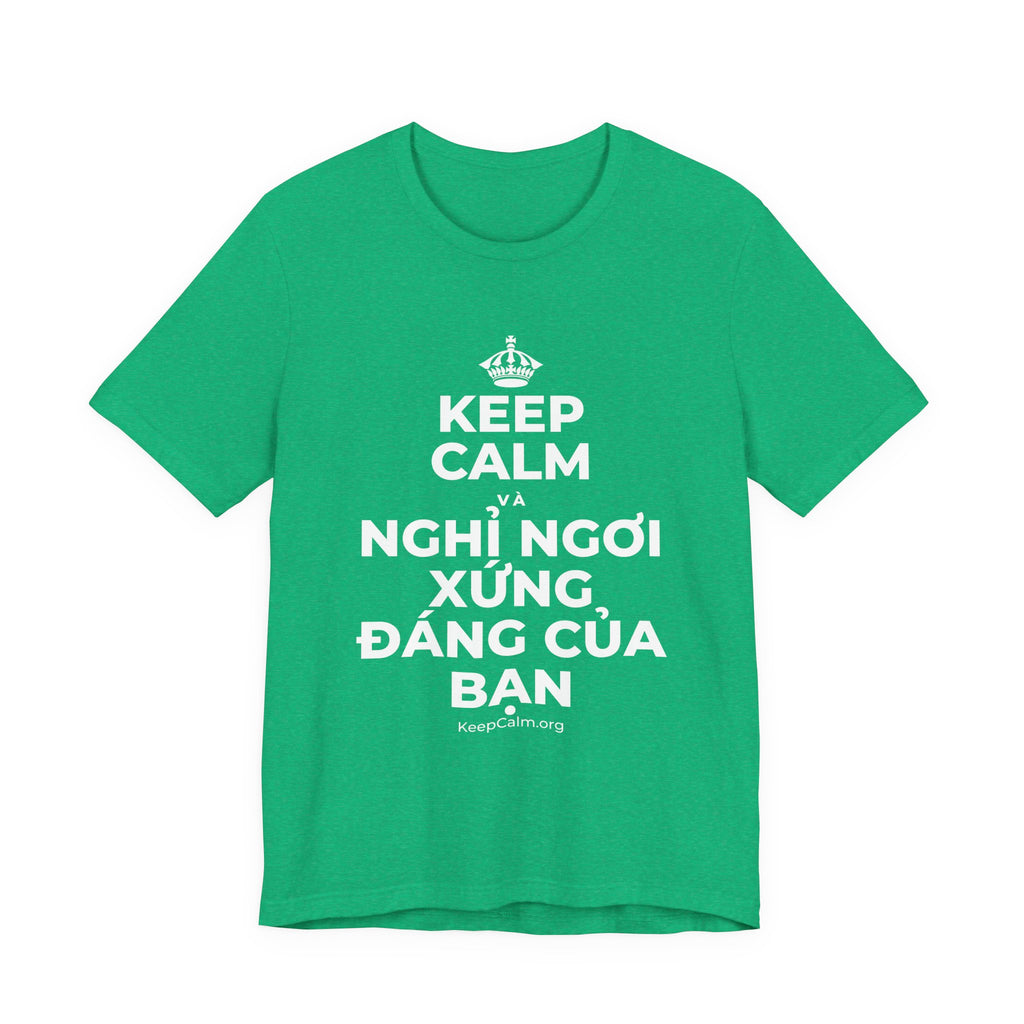 KEEP CALM VÀ NGHỈ NGƠI XỨNG ĐÁNG CỦA BẠN T-Shirt (Baby Blue–Silver)