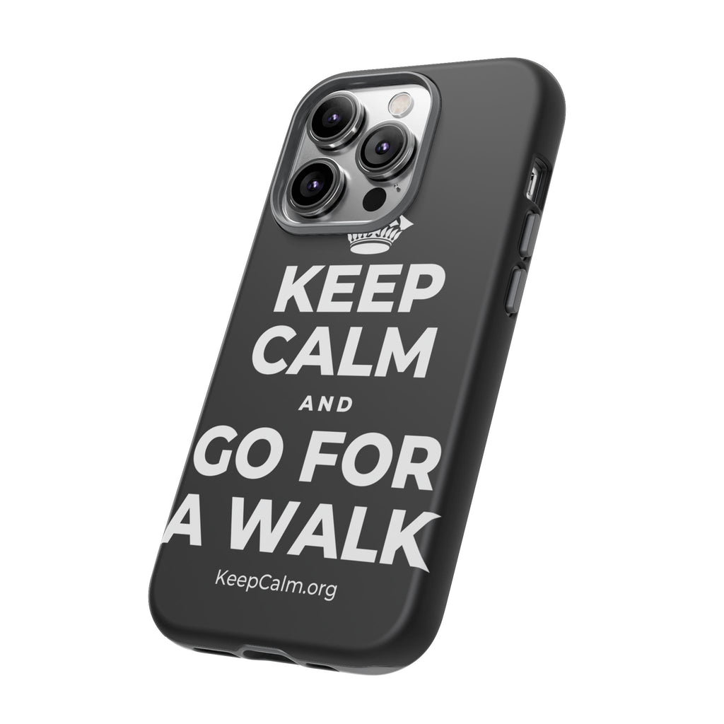 KEEP CALM AND GO FOR A WALK Phone Case